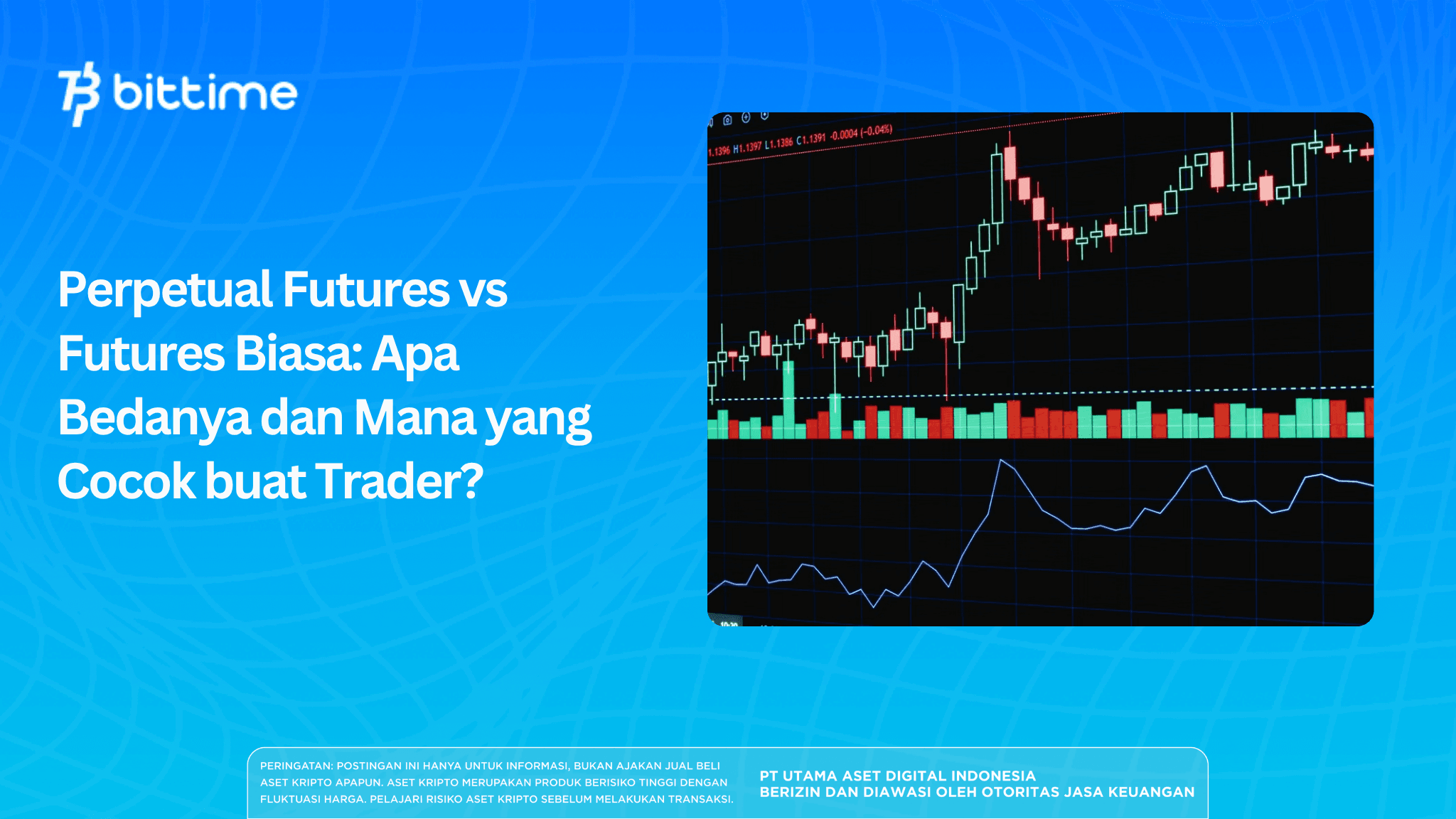 Perpetual Futures vs Futures Biasa: Apa Bedanya dan Mana yang Cocok buat Trader?