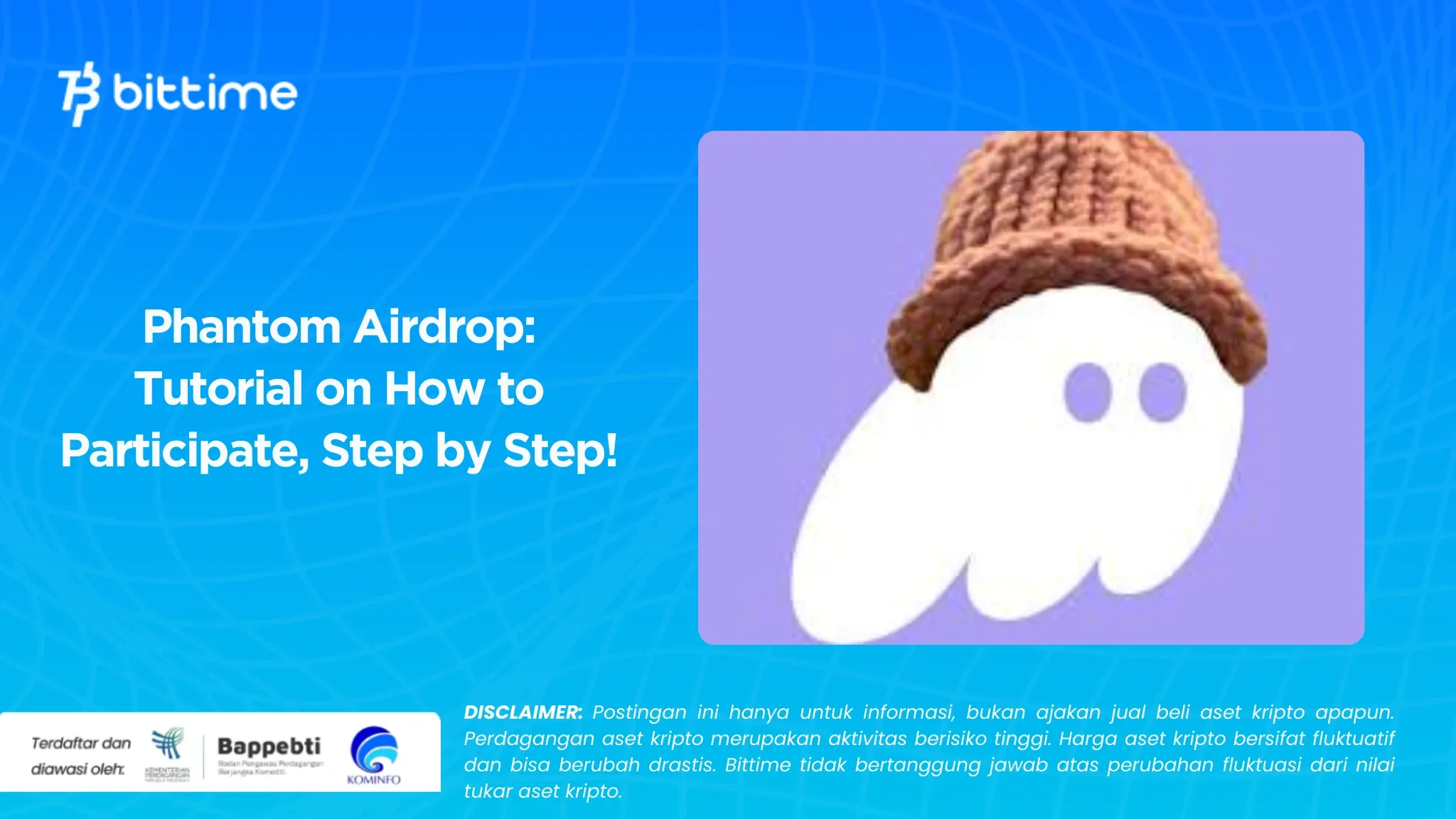 Phantom Airdrop Tutorial Cara Berpartisipasi, Step by Step! (1).webp