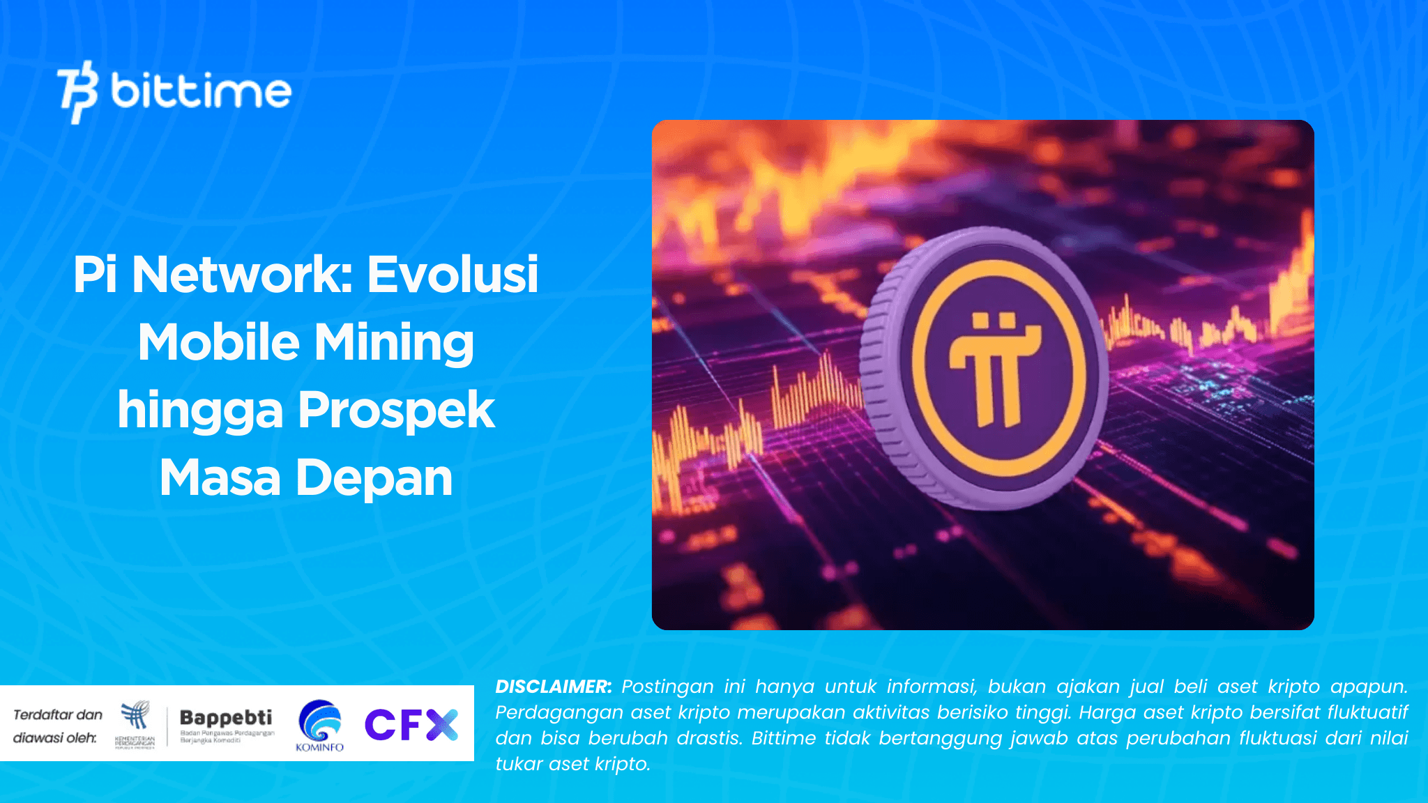 Pi Network: Evolusi Mobile Mining hingga Prospek Masa Depan