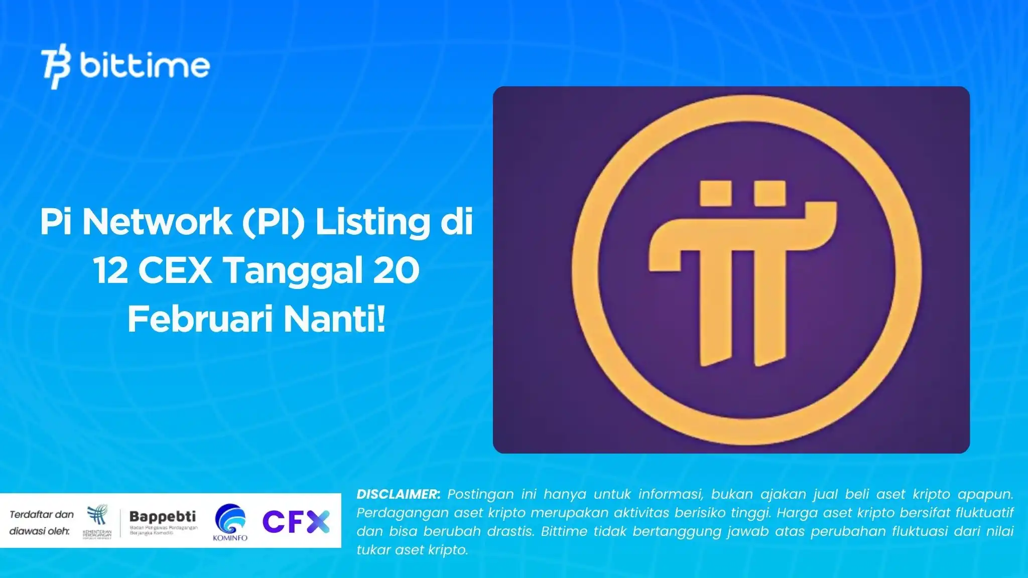Pi Network (PI) Listing di 12 CEX Tanggal 20 Februari Nanti!.webp