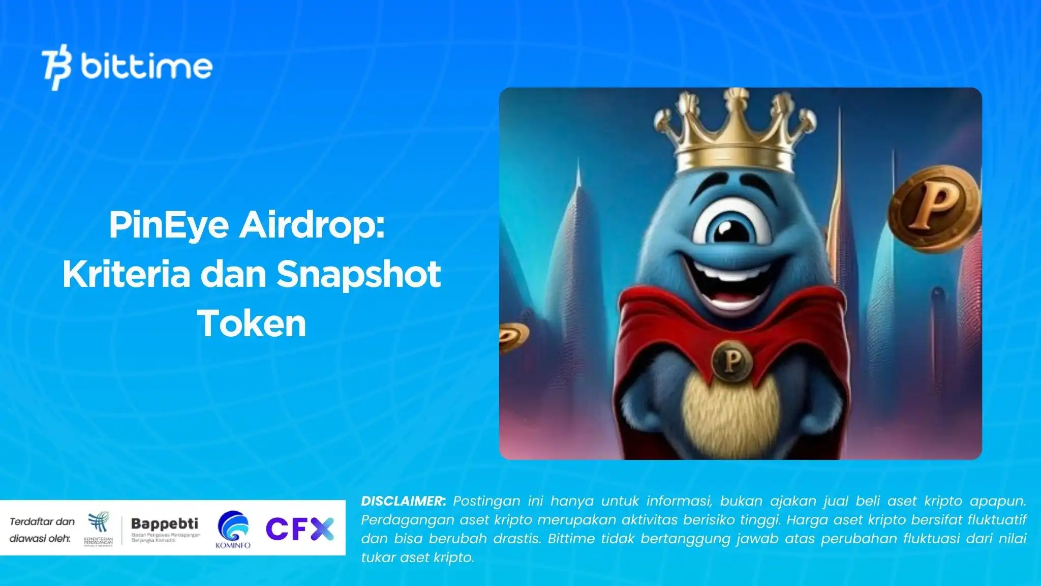 PinEye Airdrop: Kriteria dan Snapshot Token