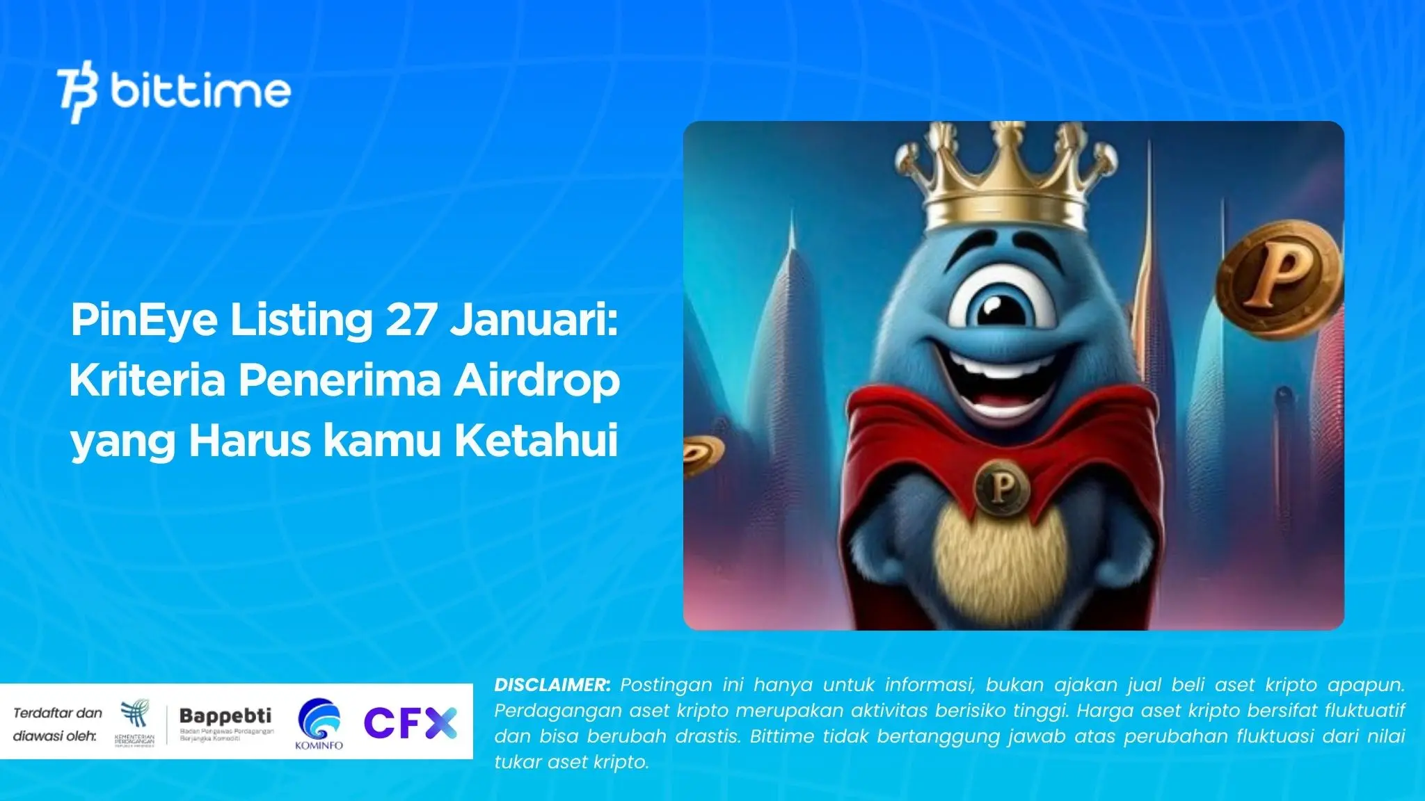 PinEye Listing 27 Januari: Kriteria Penerima Airdrop yang Harus kamu Ketahui