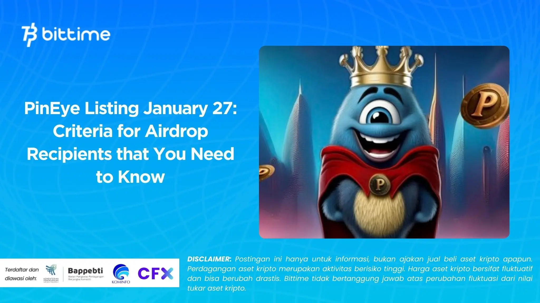 PinEye Listing January 27: Criteria for Airdrop Recipients that You Need to Know