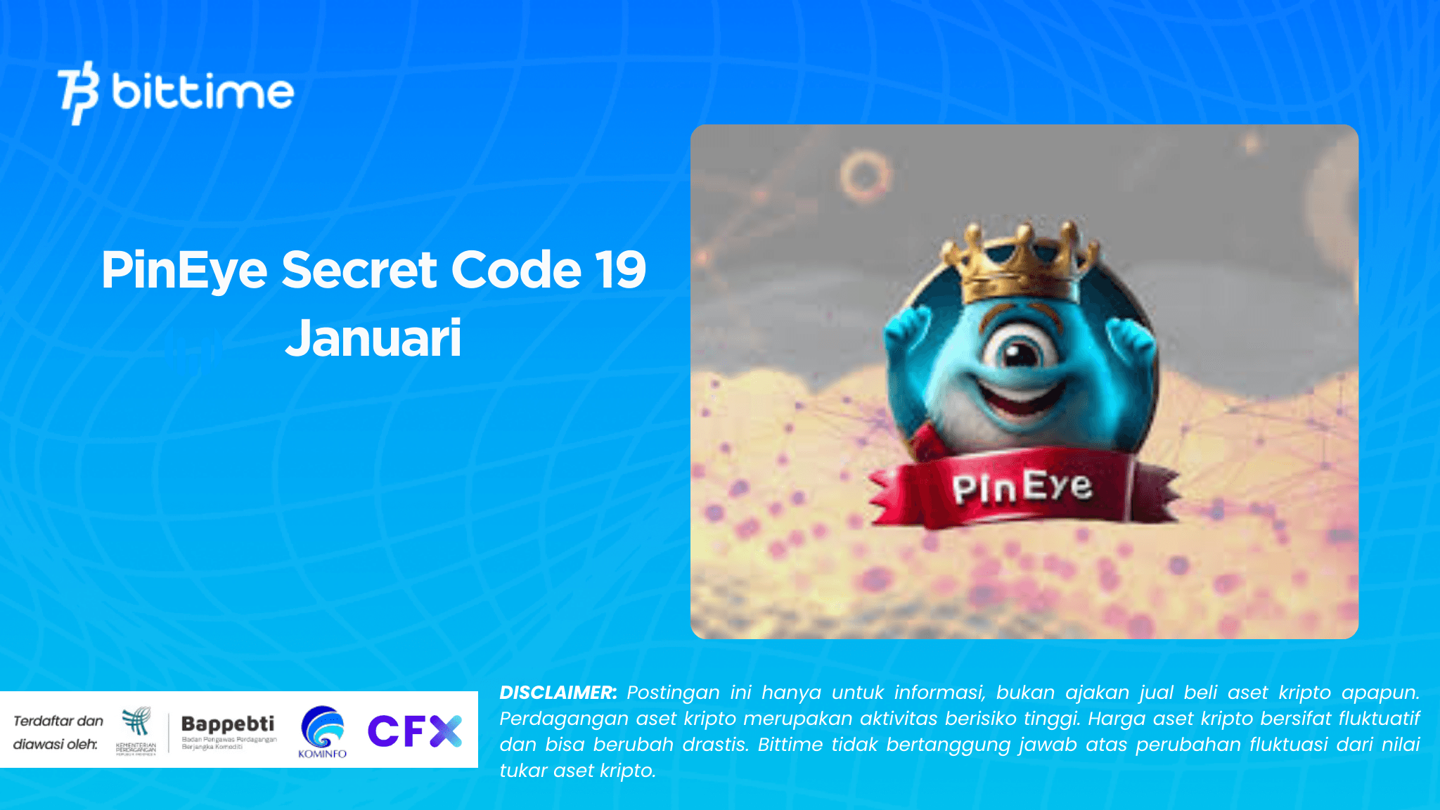 PinEye Secret Code 19 Januari