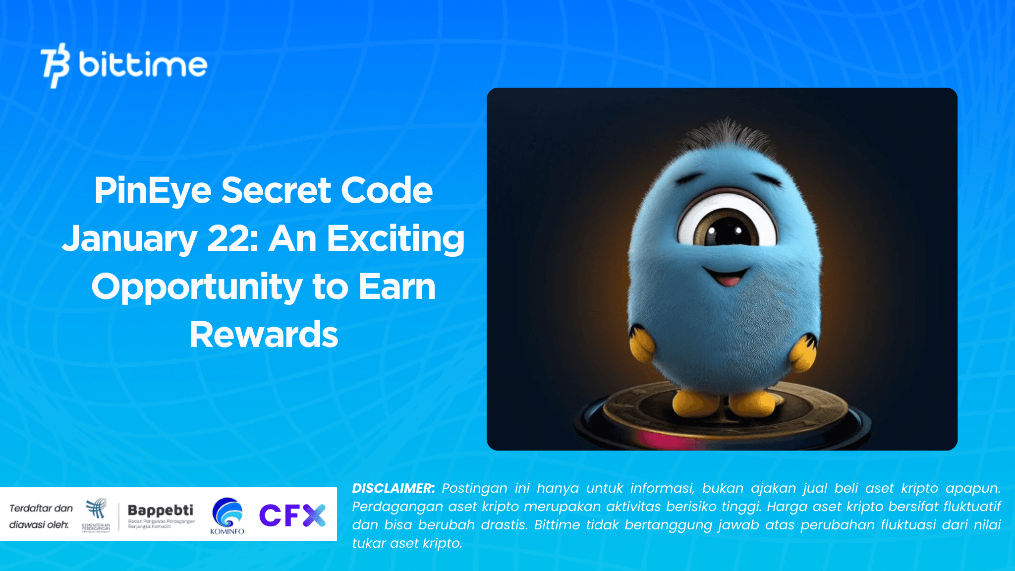PinEye Secret Code January 22: An Exciting Opportunity to Earn Rewards