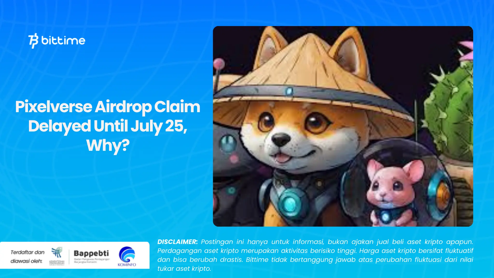 Pixelverse Airdrop Claim Delayed Until July 25, Why?
