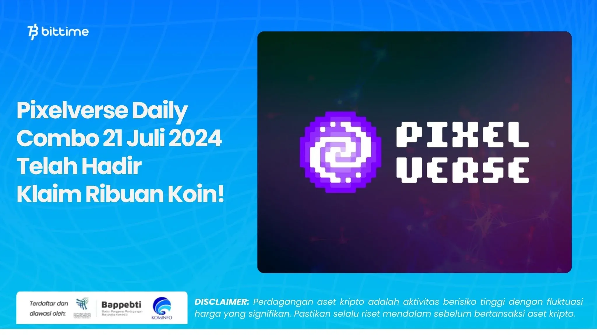 Pixelverse Daily Combo 21 Juli 2024 Telah Hadir, Klaim Ribuan Koin!.webp