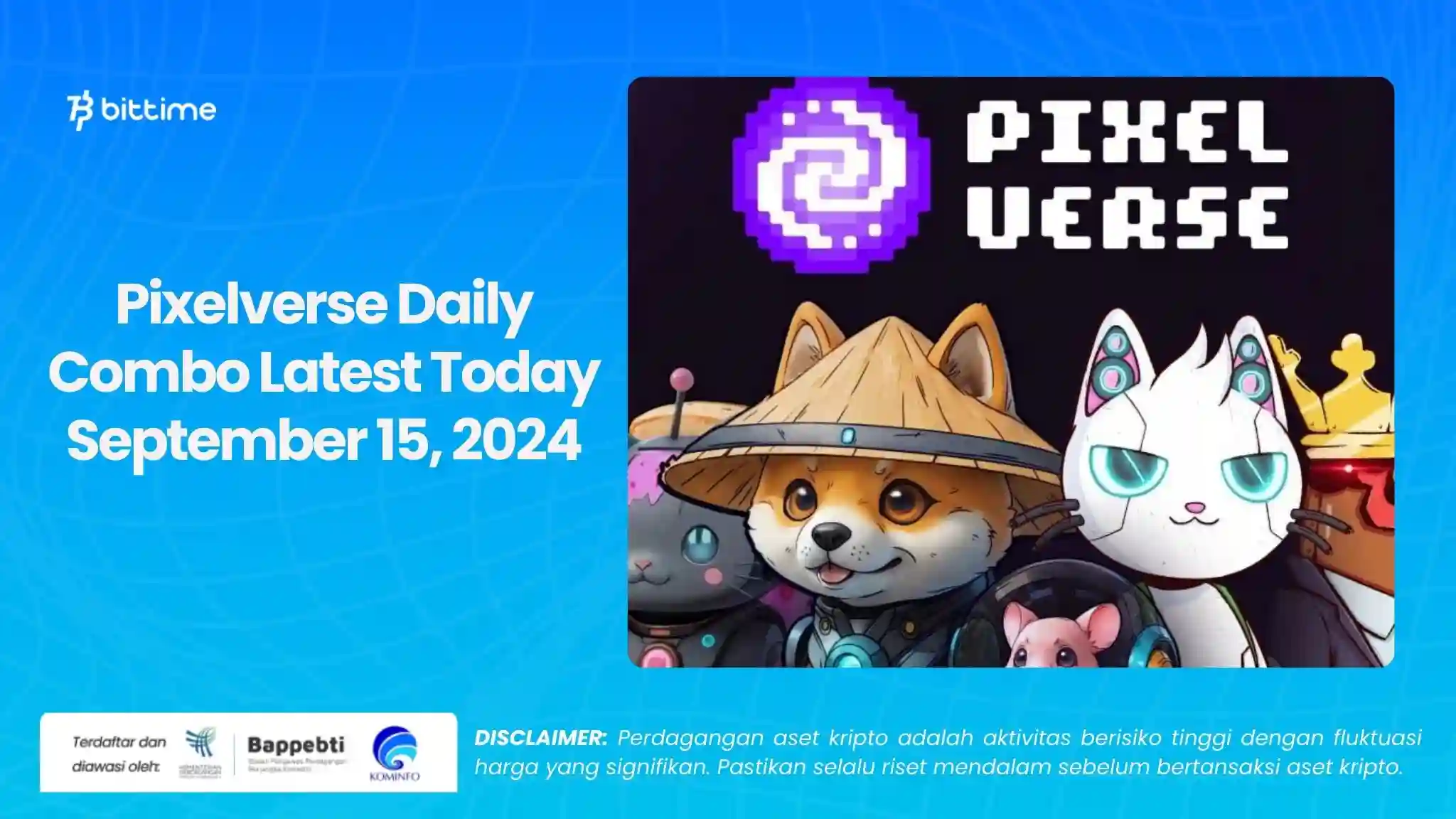 Pixelverse Daily Combo Latest Today September 15, 2024.webp