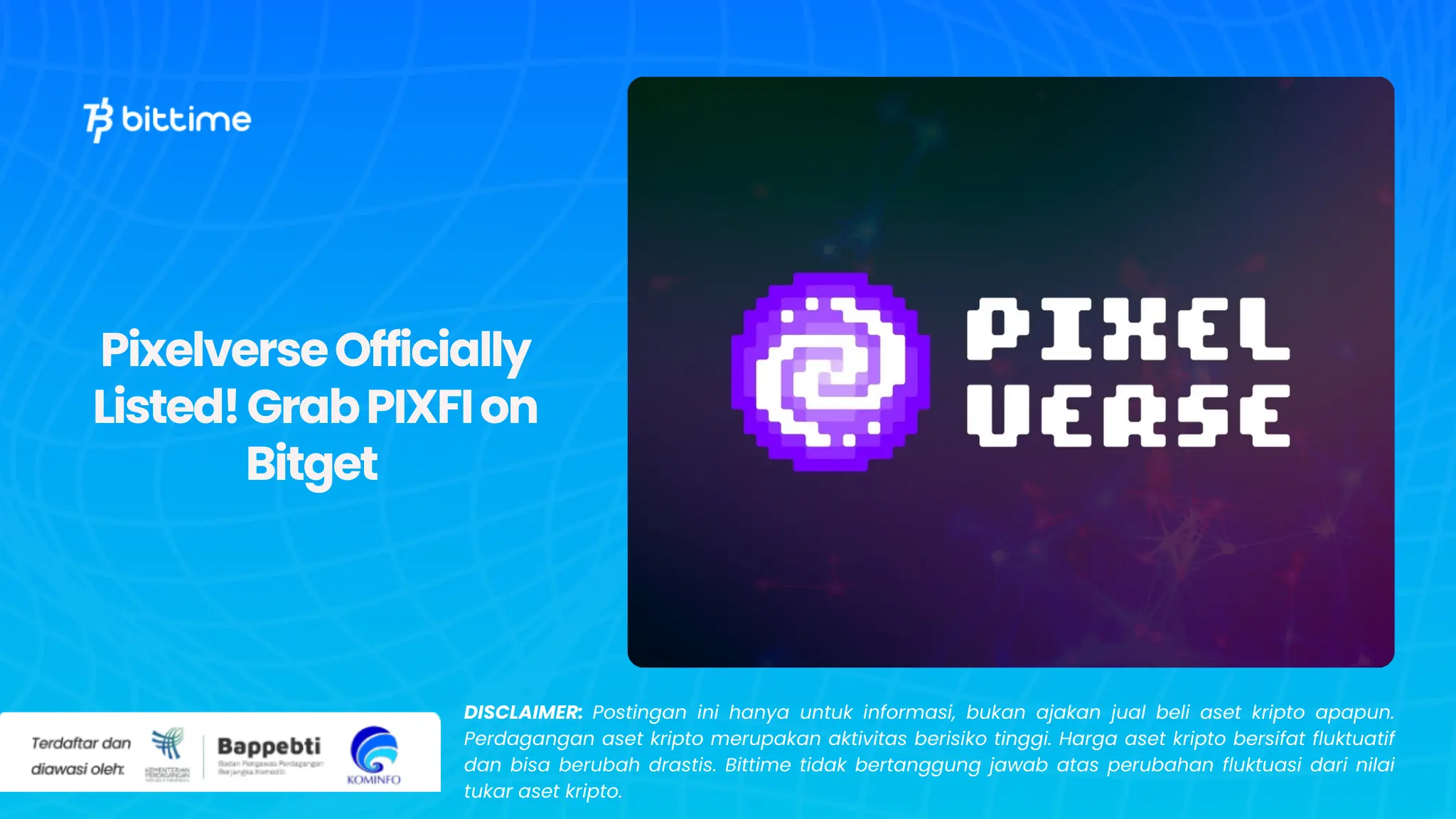 Pixelverse Resmi Listing! Raih PIXFI di Bitget .webp