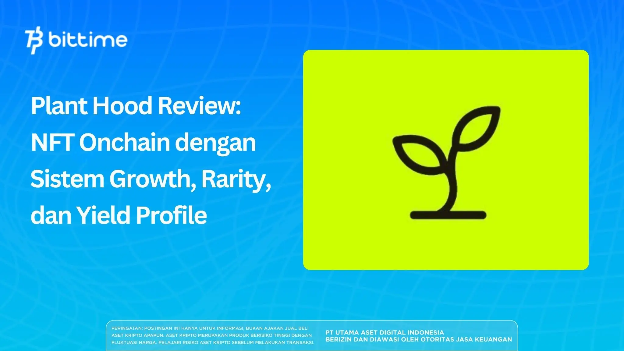 Plant Hood Review: NFT Onchain dengan Sistem Growth, Rarity, dan Yield Profile