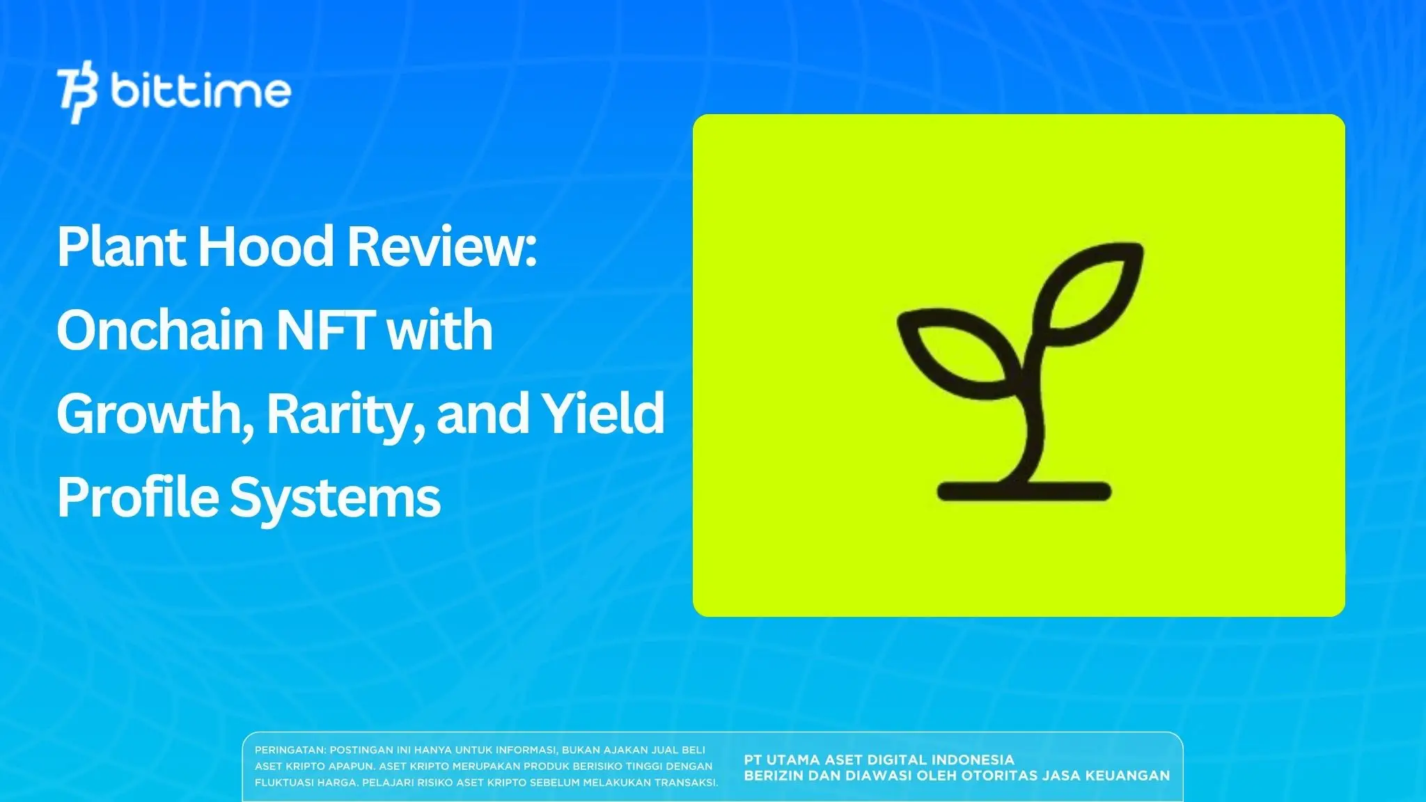 Plant Hood Review: Onchain NFT with Growth, Rarity, and Yield Profile Systems