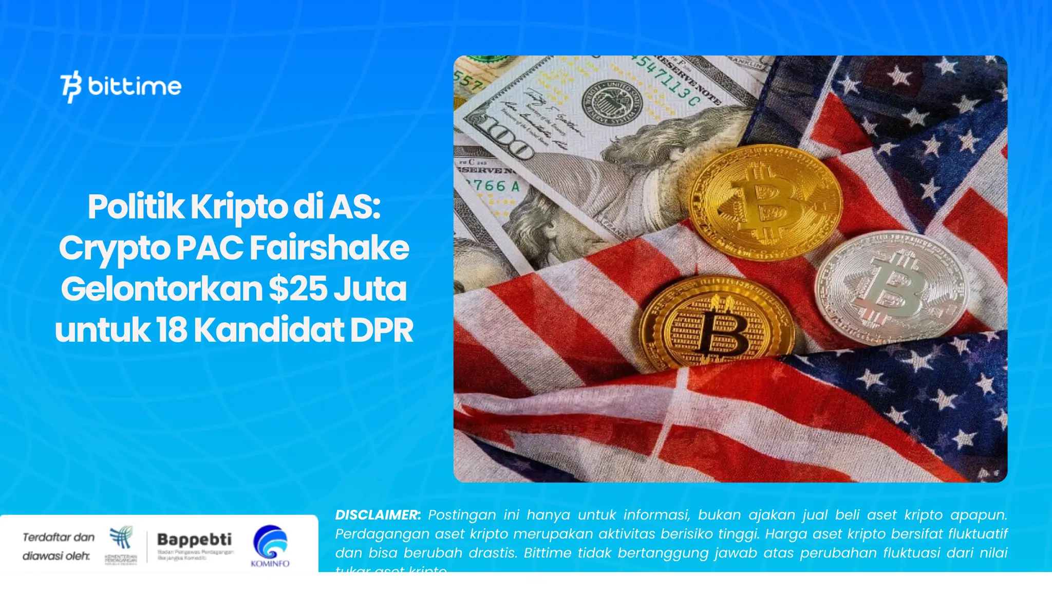 Politik Kripto di AS Crypto PAC Fairshake Gelontorkan $25 Juta untuk 18 Kandidat DPR.webp