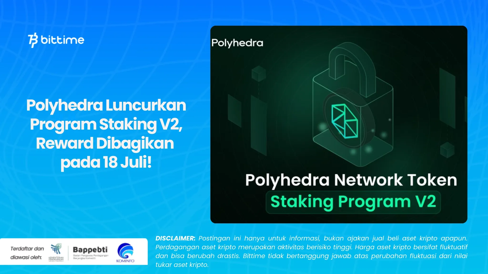 Polyhedra Luncurkan Program Staking V2