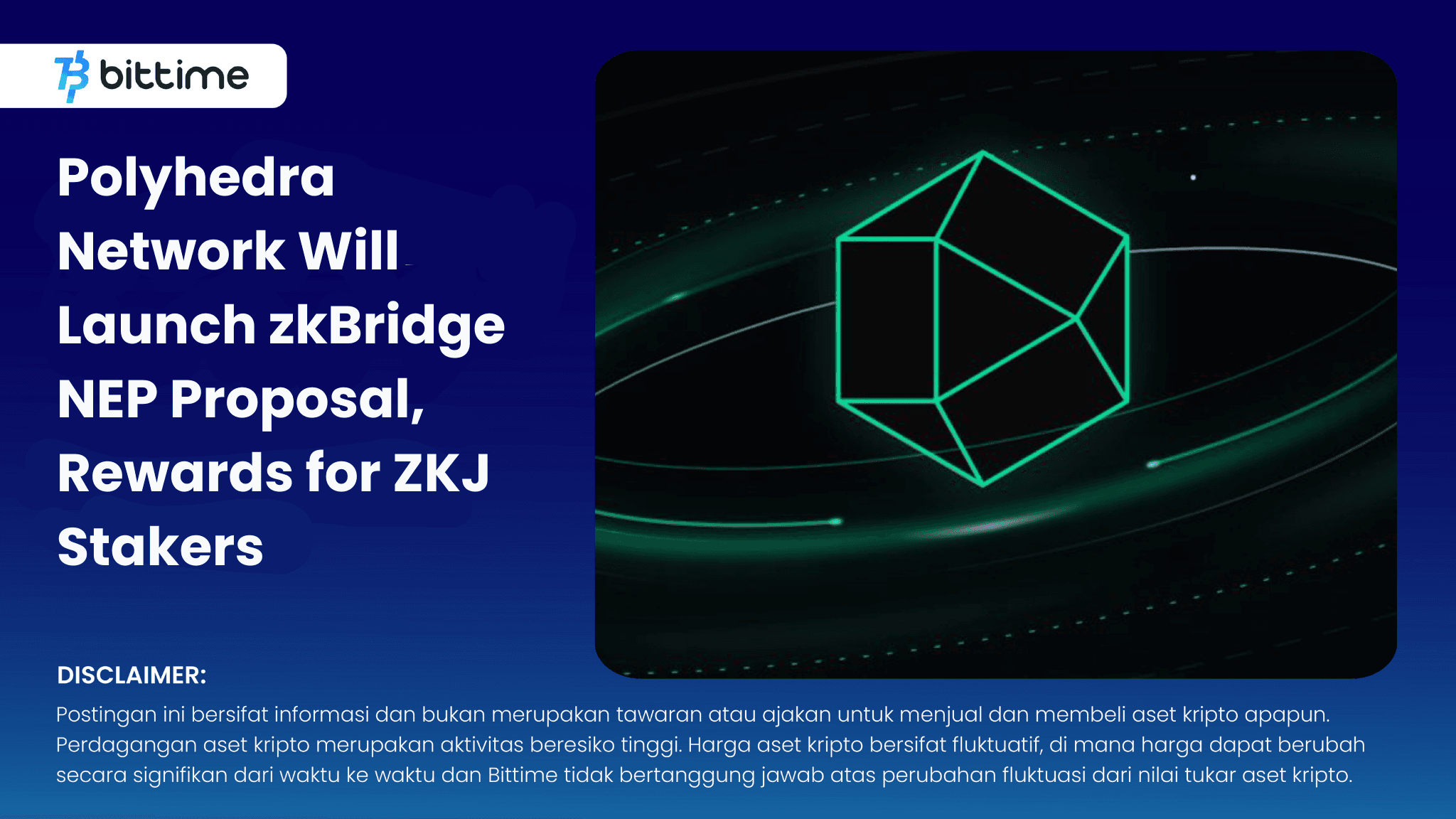 Polyhedra Network Akan Luncurkan Proposal NEP zkBridge - Bittime (1).png