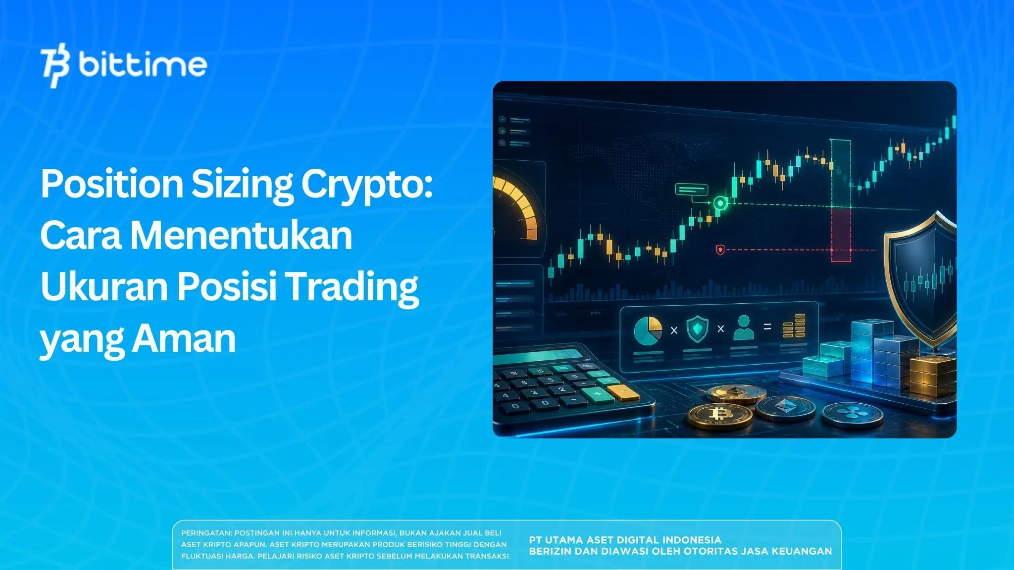 Position Sizing Crypto: Cara Menentukan Ukuran Posisi Trading
