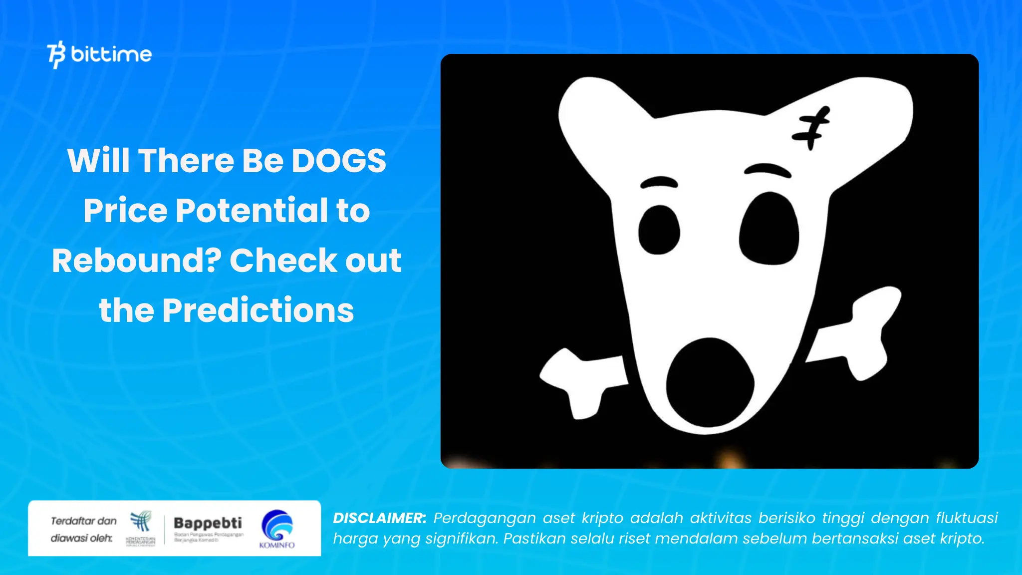 Potensi Harga DOGS untuk Rebound - Bittime (1).webp