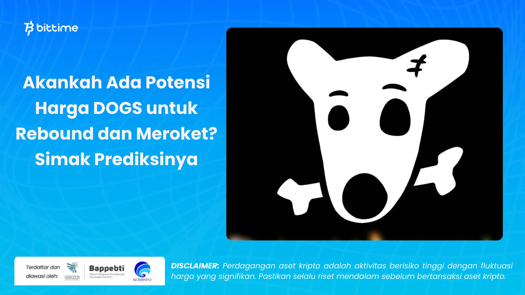 Potensi Harga DOGS untuk Rebound - Bittime.webp