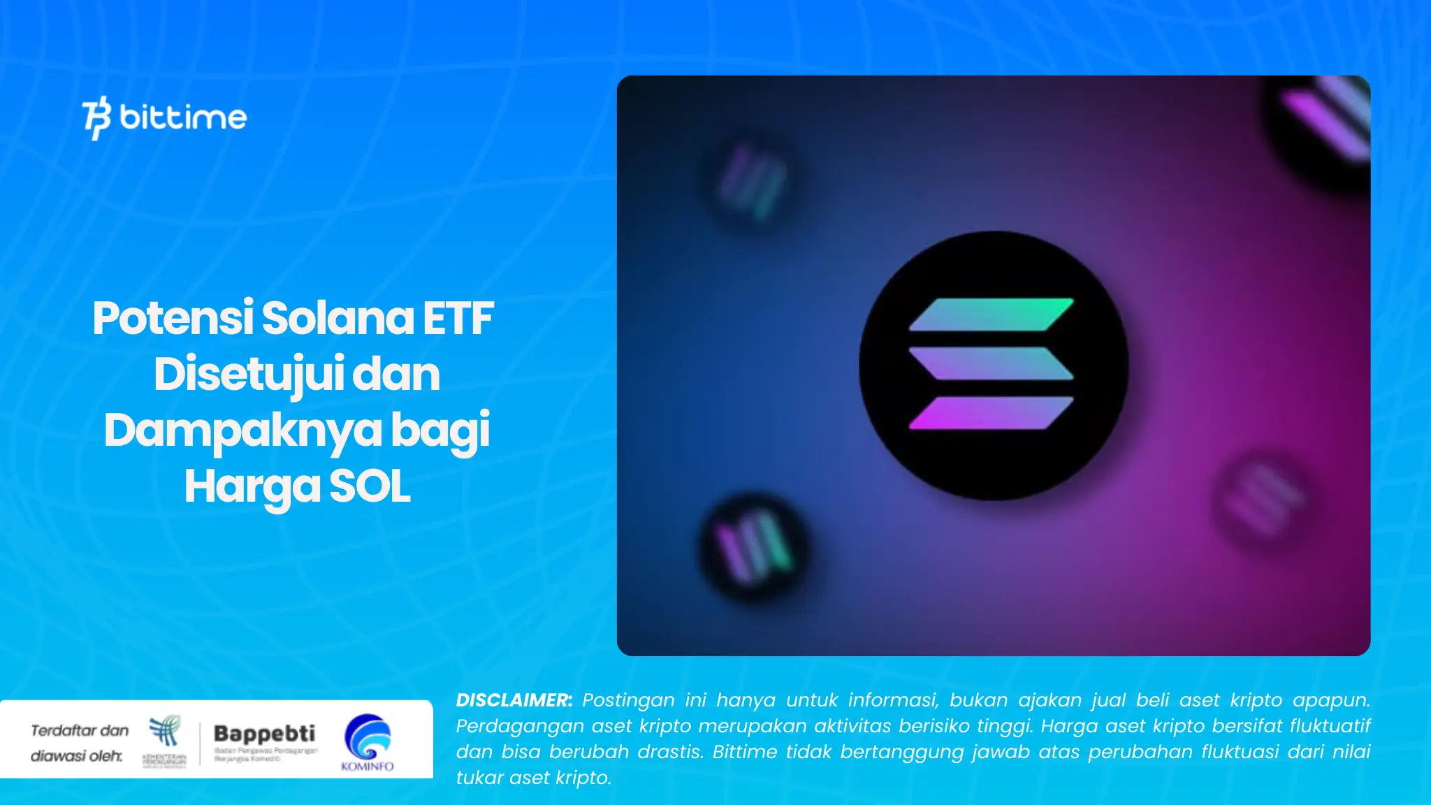 Potensi Solana ETF Disetujui dan Dampaknya bagi Harga SOL (1).webp