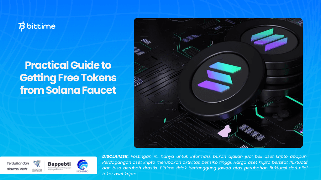 Practical Guide to Getting Free Tokens from Solana Faucet