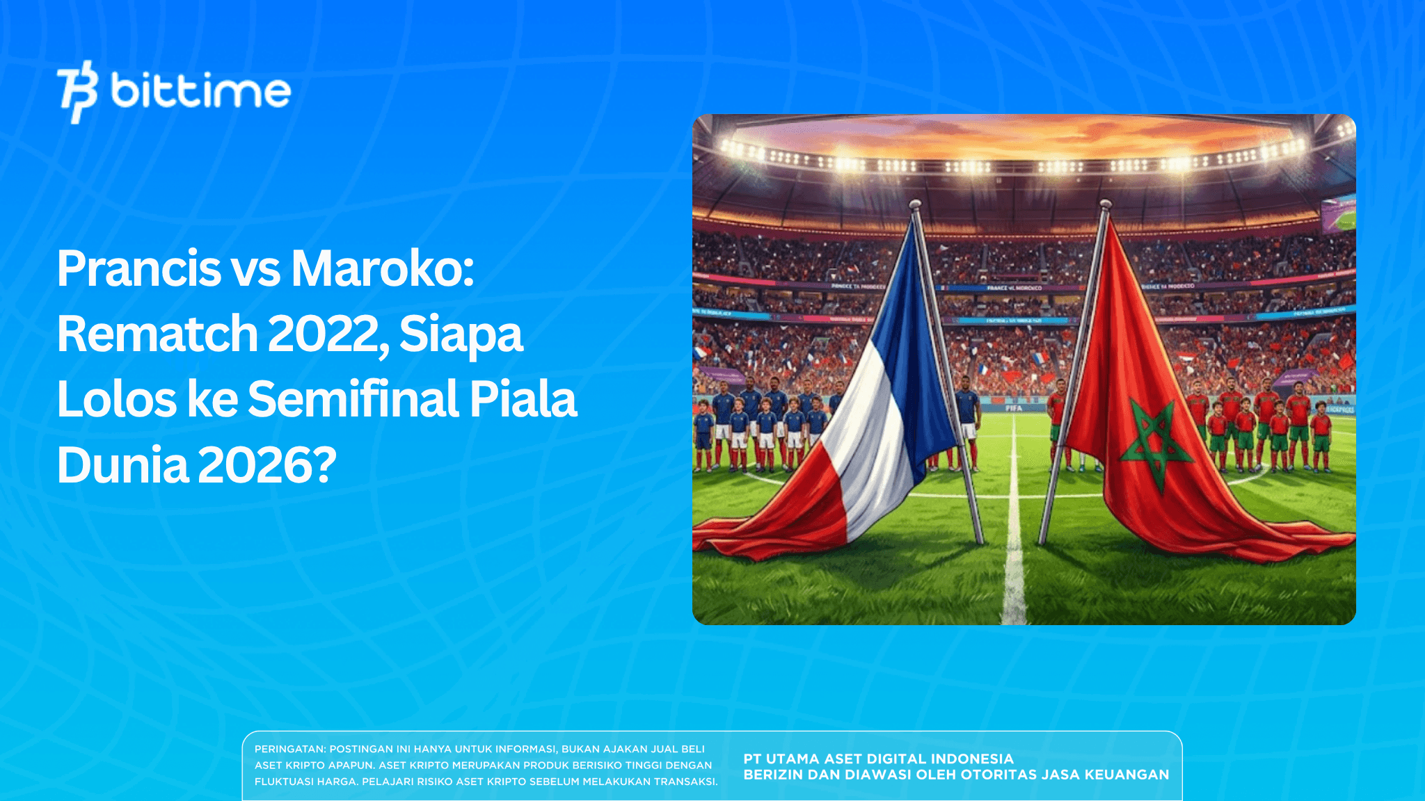 Prancis vs Maroko: Rematch 2022, Siapa Lolos ke Semifinal?