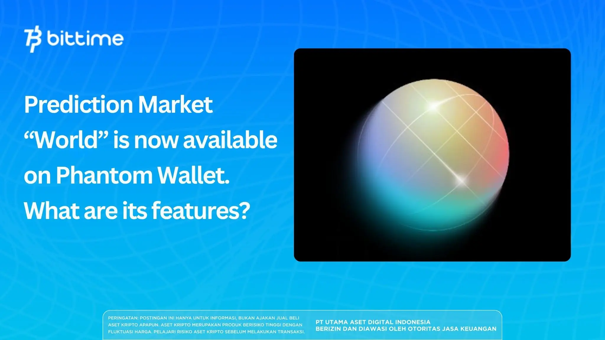 Prediction Market “World” is now available on Phantom Wallet.