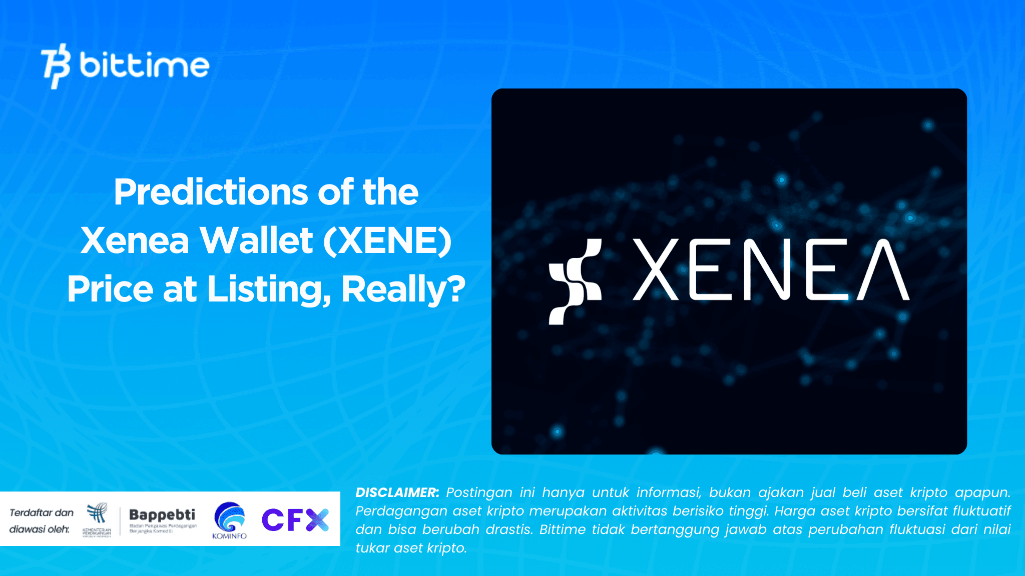 Predictions of the Xenea Wallet (XENE) Price at Listing, Really.png
