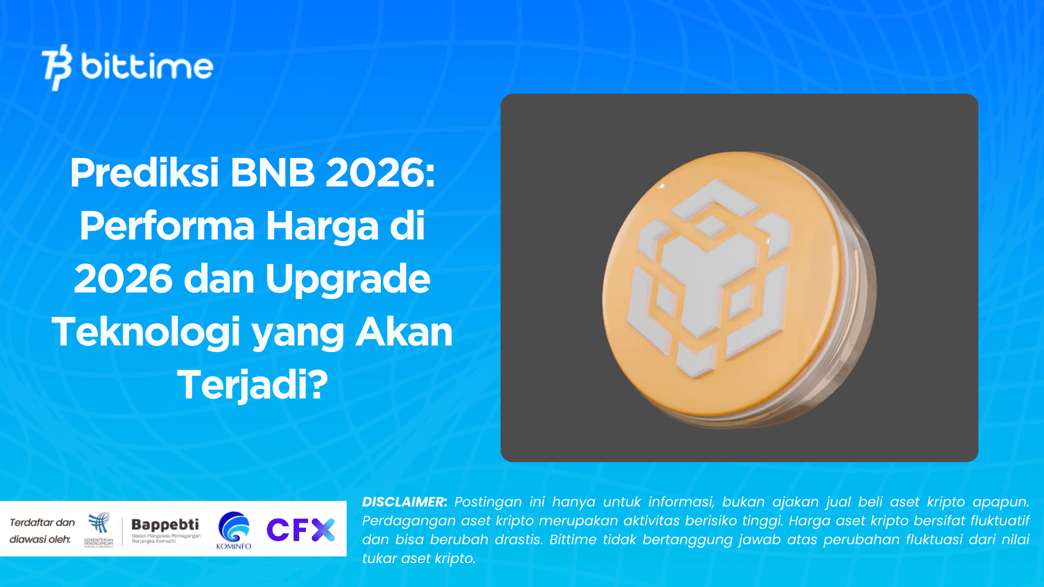 BNB Prediction 2026: Price Performance in 2026 and What Technological Upgrades Will Happen?