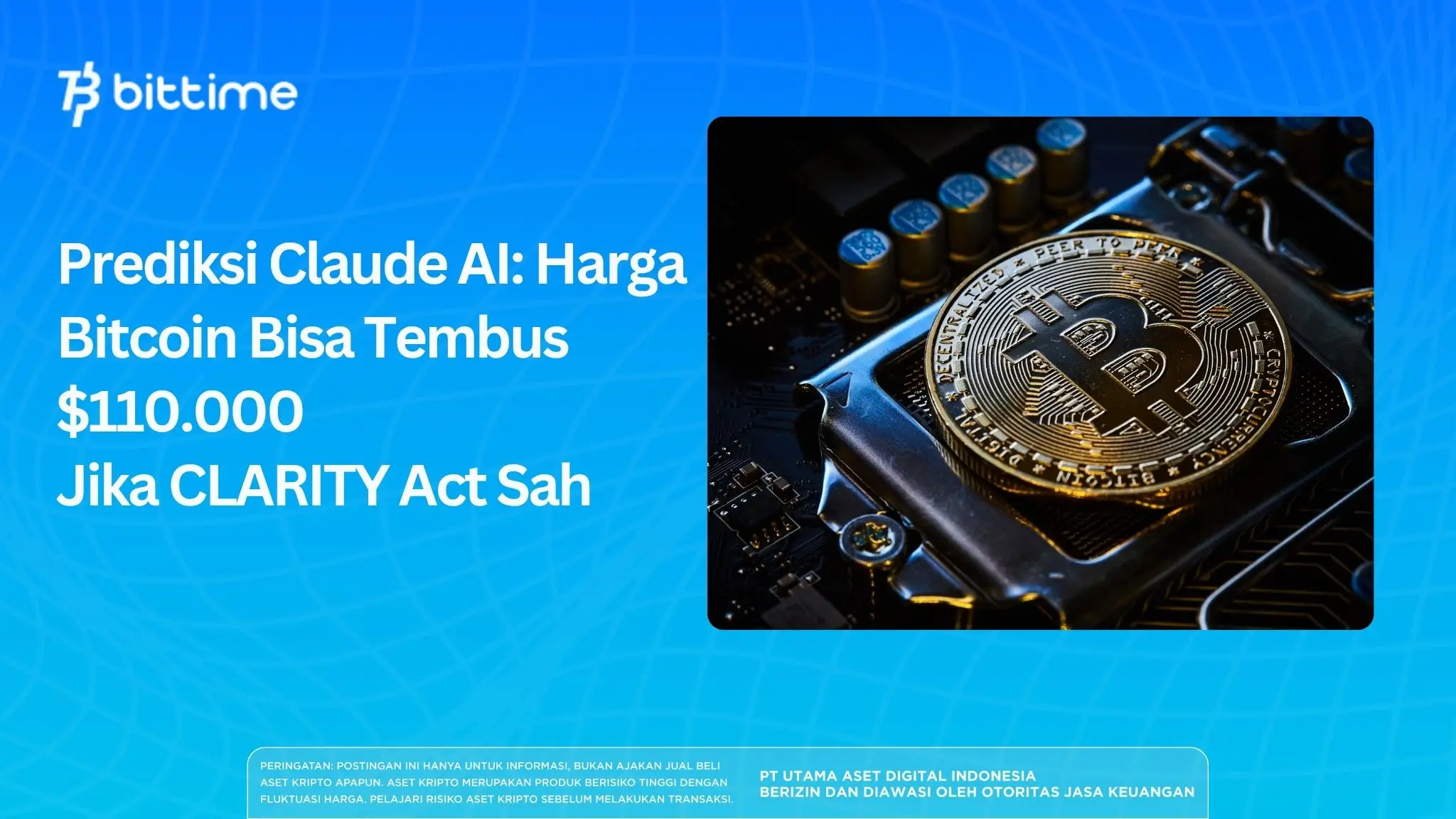 Prediksi Claude AI: Harga Bitcoin Bisa Tembus $110.000 Jika CLARITY Act Sah