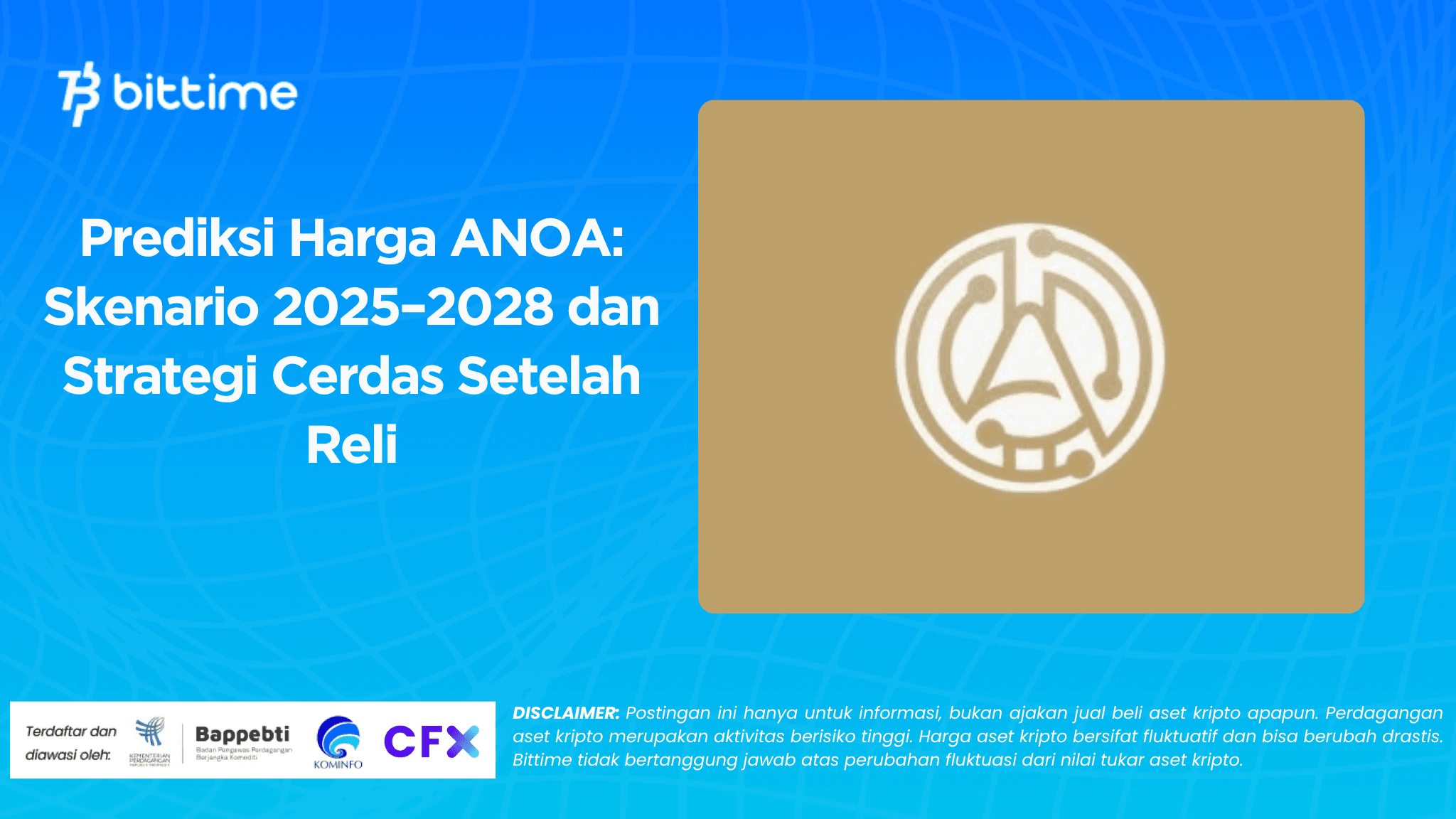 Prediksi Harga ANOA Skenario 2025–2028 dan Strategi Cerdas Setelah Reli.png