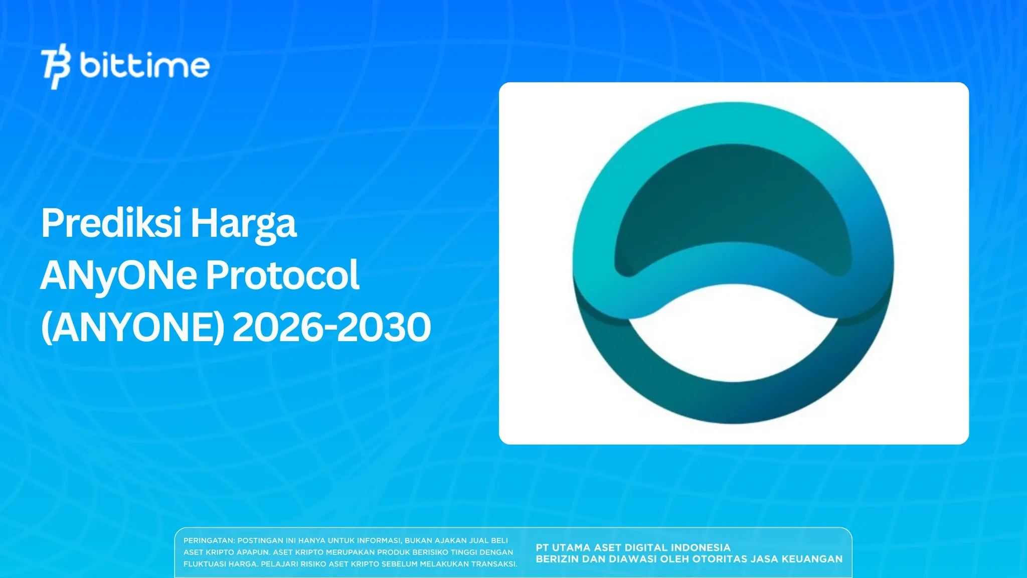 Prediksi Harga ANyONe Protocol (ANYONE) 2026-2030