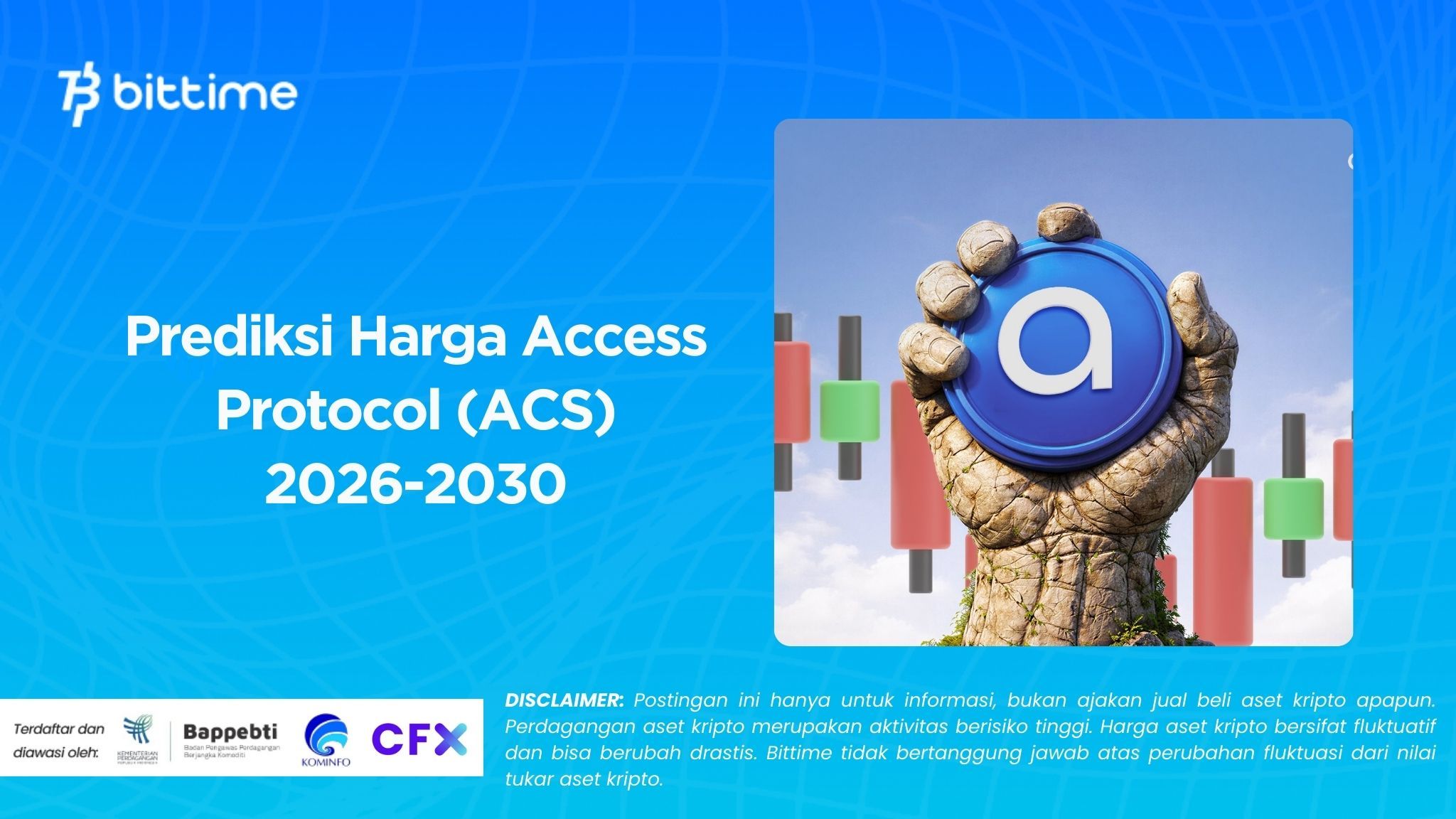 Prediksi Harga Access Protocol (ACS) 2026-2030