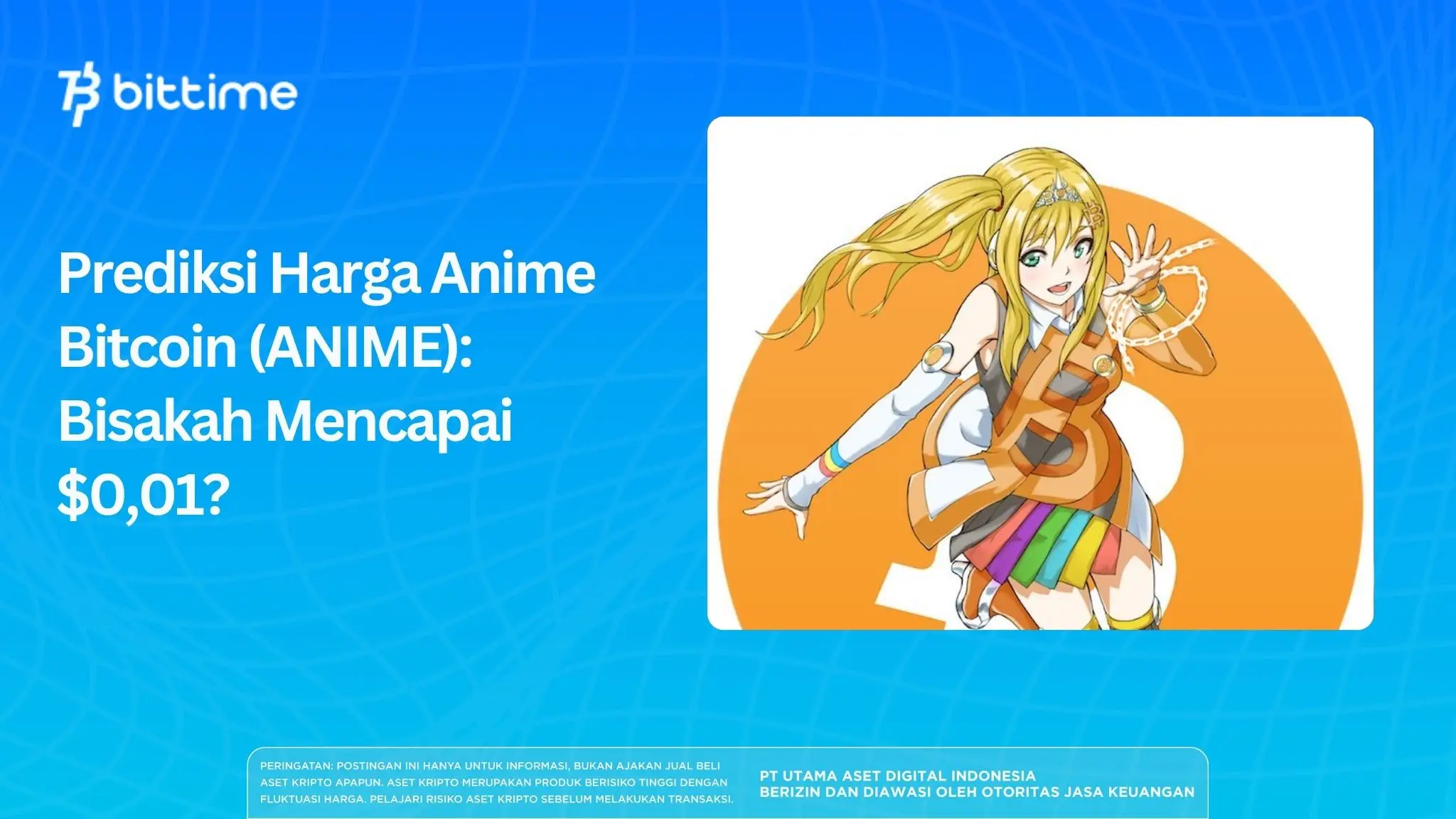 Prediksi Harga Anime Bitcoin (ANIME): Peluang Menuju $0,01? 