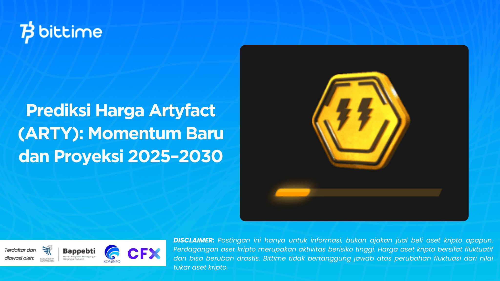 Prediksi Harga Artyfact (ARTY): Momentum Baru dan Proyeksi 2025–2030