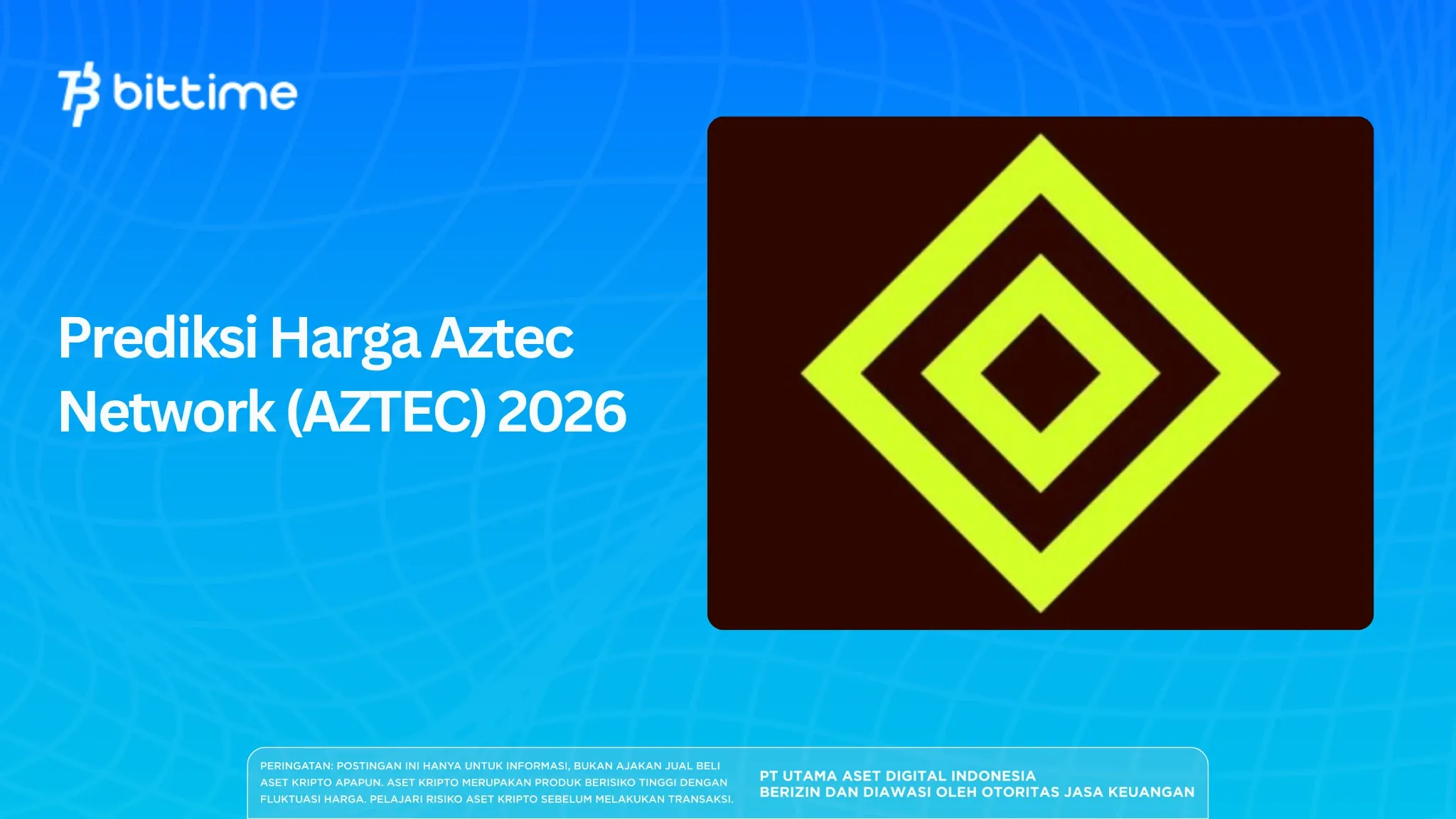 Prediksi Harga Aztec Network (AZTEC)