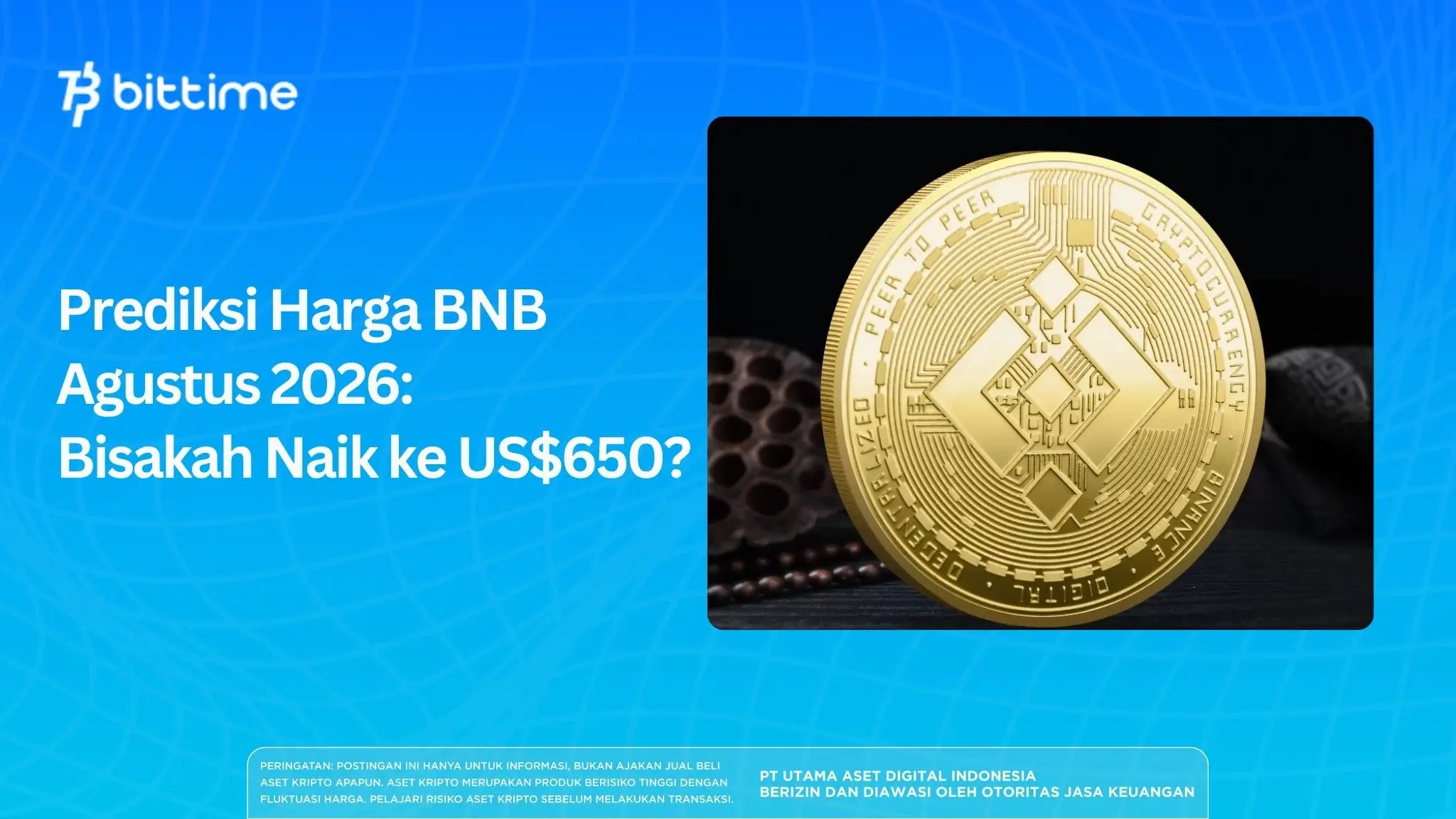 Prediksi Harga BNB Agustus 2026: Bisakah Naik ke US$650?