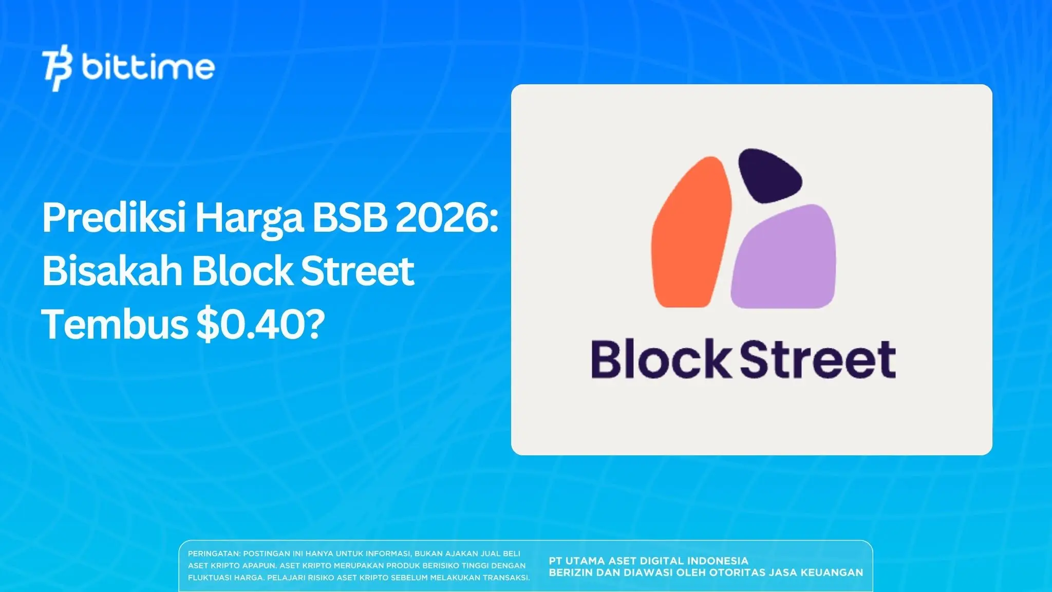 Prediksi Harga BSB 2026: Bisakah Block Street Tembus $0.40?