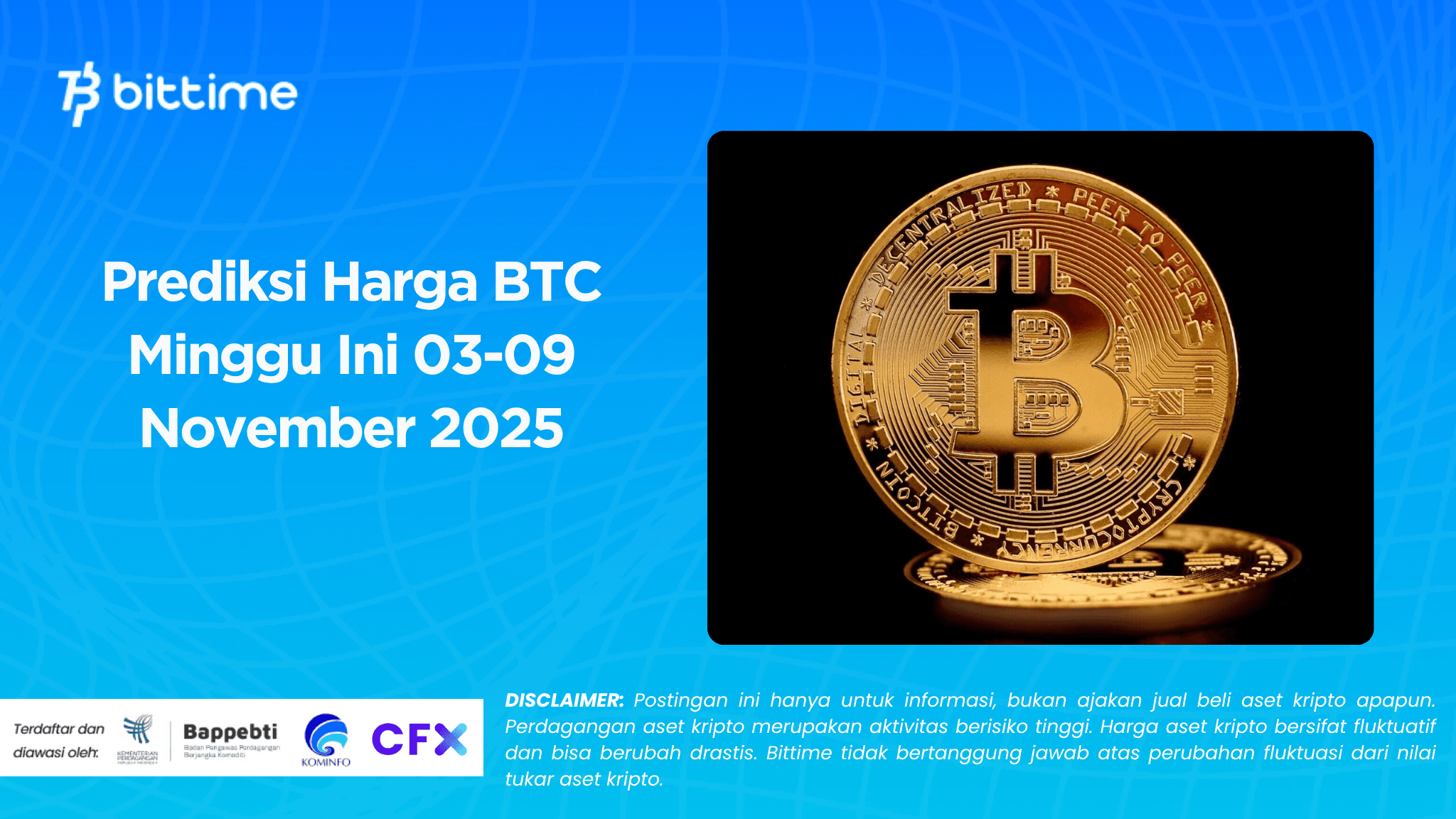 Prediksi Harga BTC Minggu Ini 03-09 November 2025