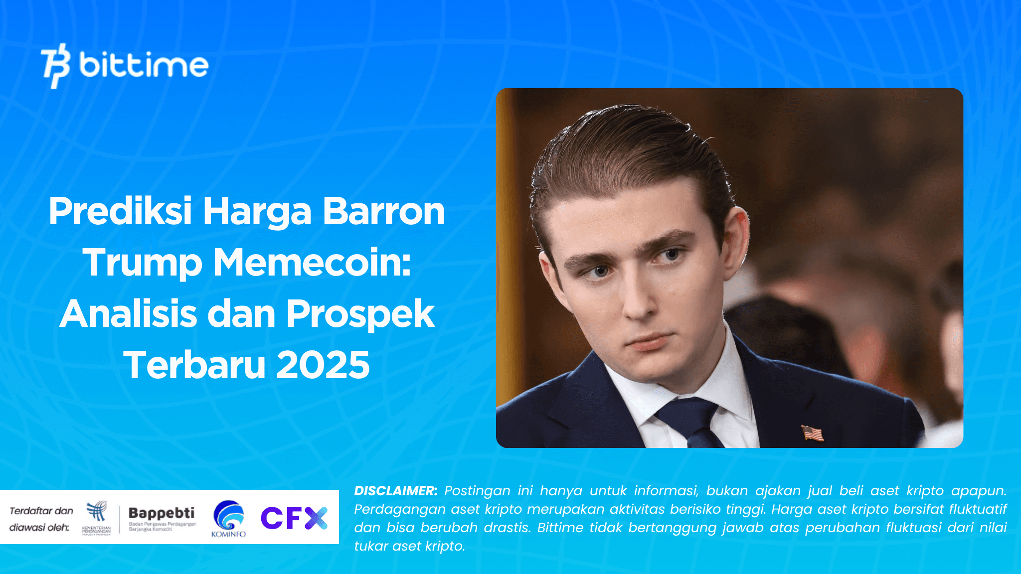 Prediksi Harga Barron Trump Memecoin: Analisis dan Prospek Terbaru 2025