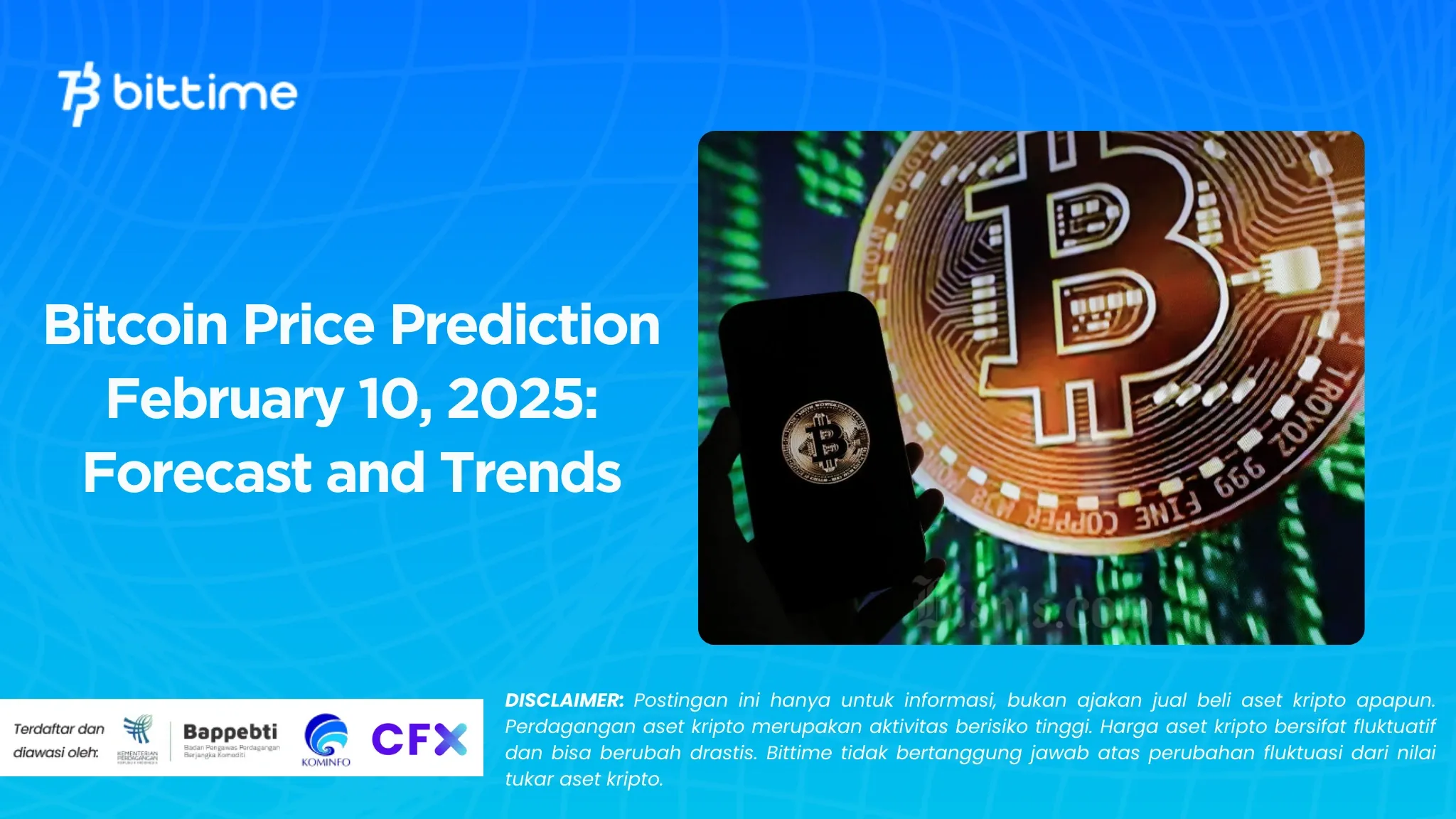 Prediksi Harga Bitcoin 10 Februari 2025 Perkiraan dan Tren