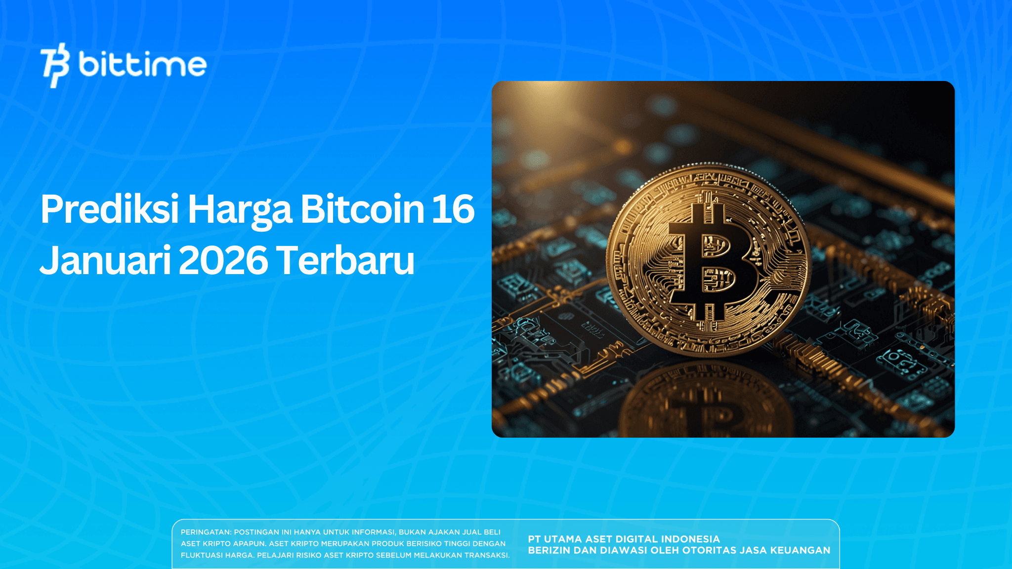 Prediksi Harga Bitcoin 16 Januari 2026 Terbaru