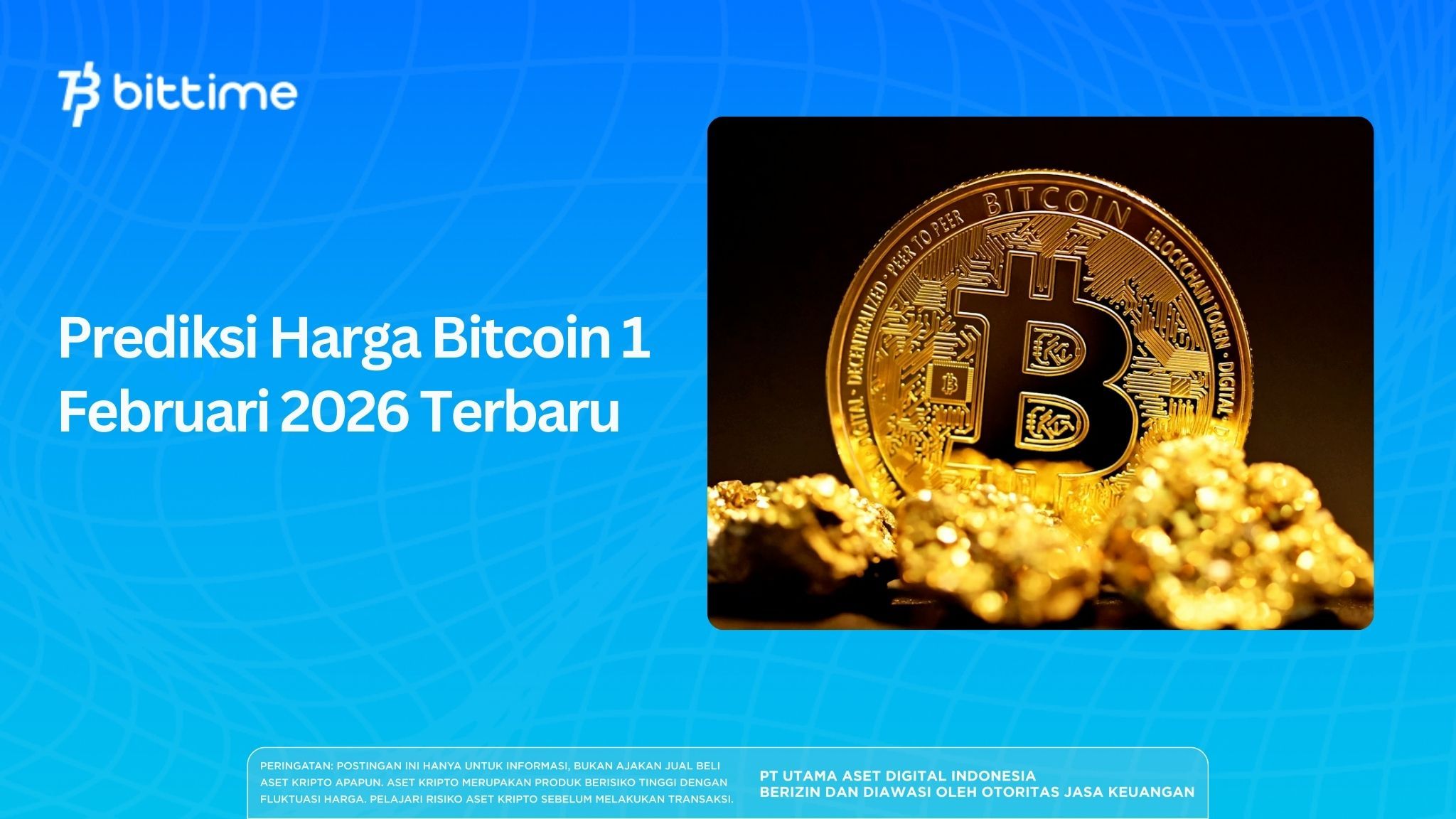 Prediksi Harga Bitcoin 1 Februari 2026 Terbaru