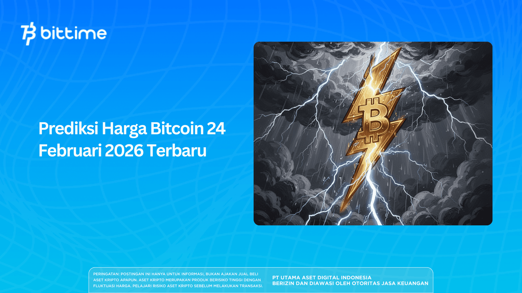 Prediksi Harga Bitcoin 24 Februari 2026 Terbaru