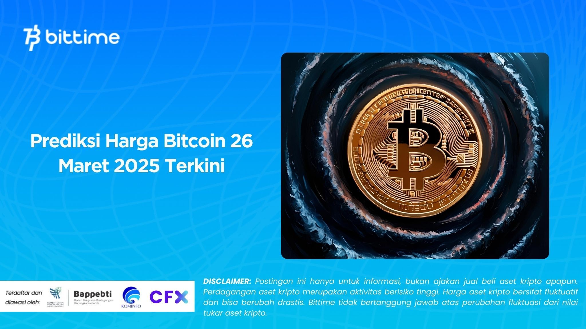 Prediksi Harga Bitcoin 26 Maret 2025 Terkini