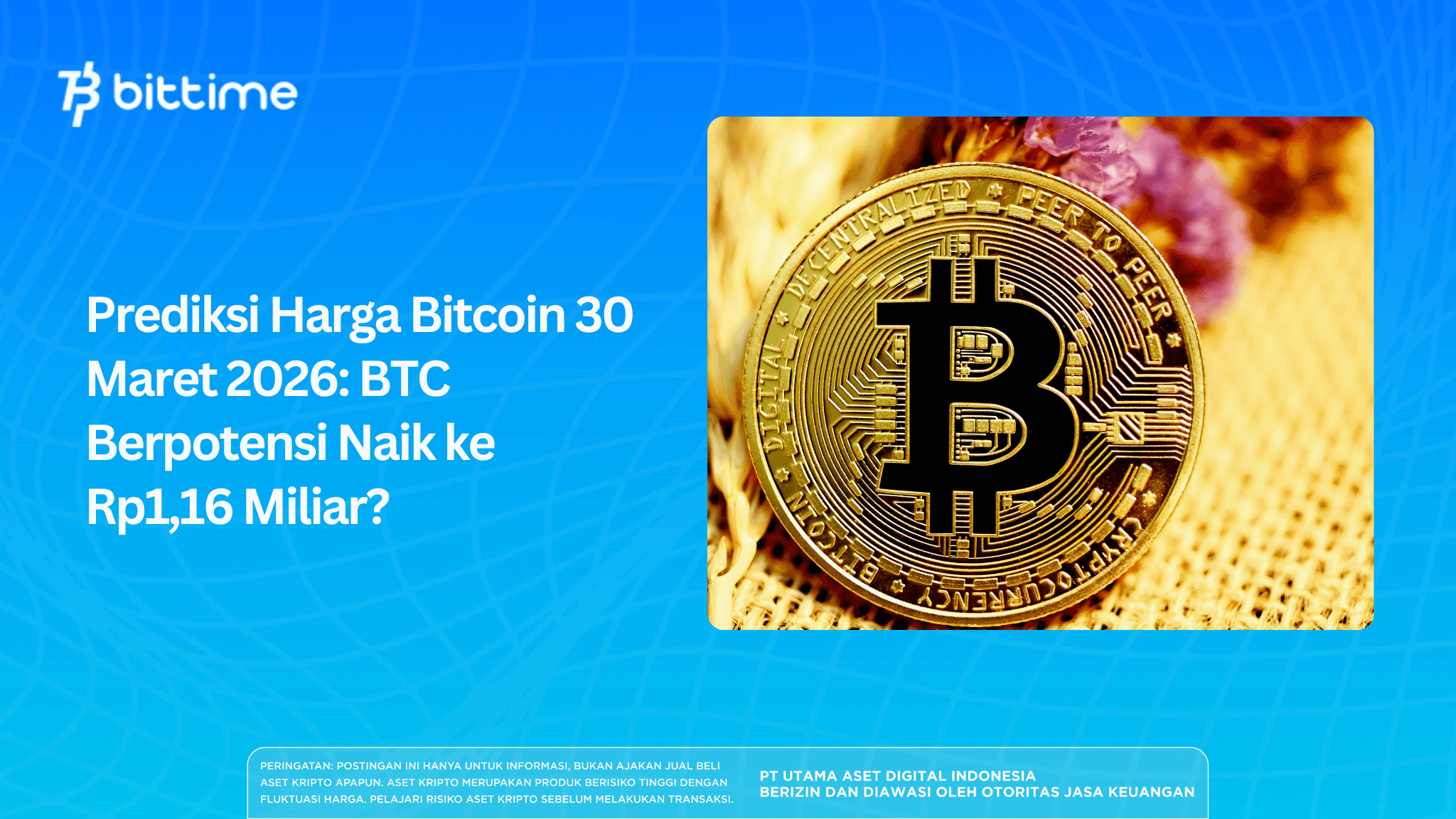 Bitcoin Price Prediction for March 30, 2026: BTC Has the Potential to Rise to IDR 1.16 Billion?