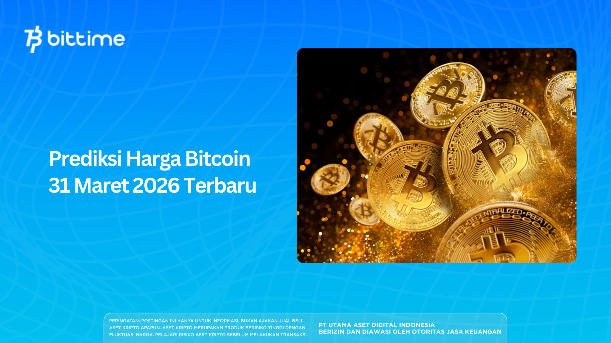 Prediksi Harga Bitcoin 31 Maret 2026 Terbaru