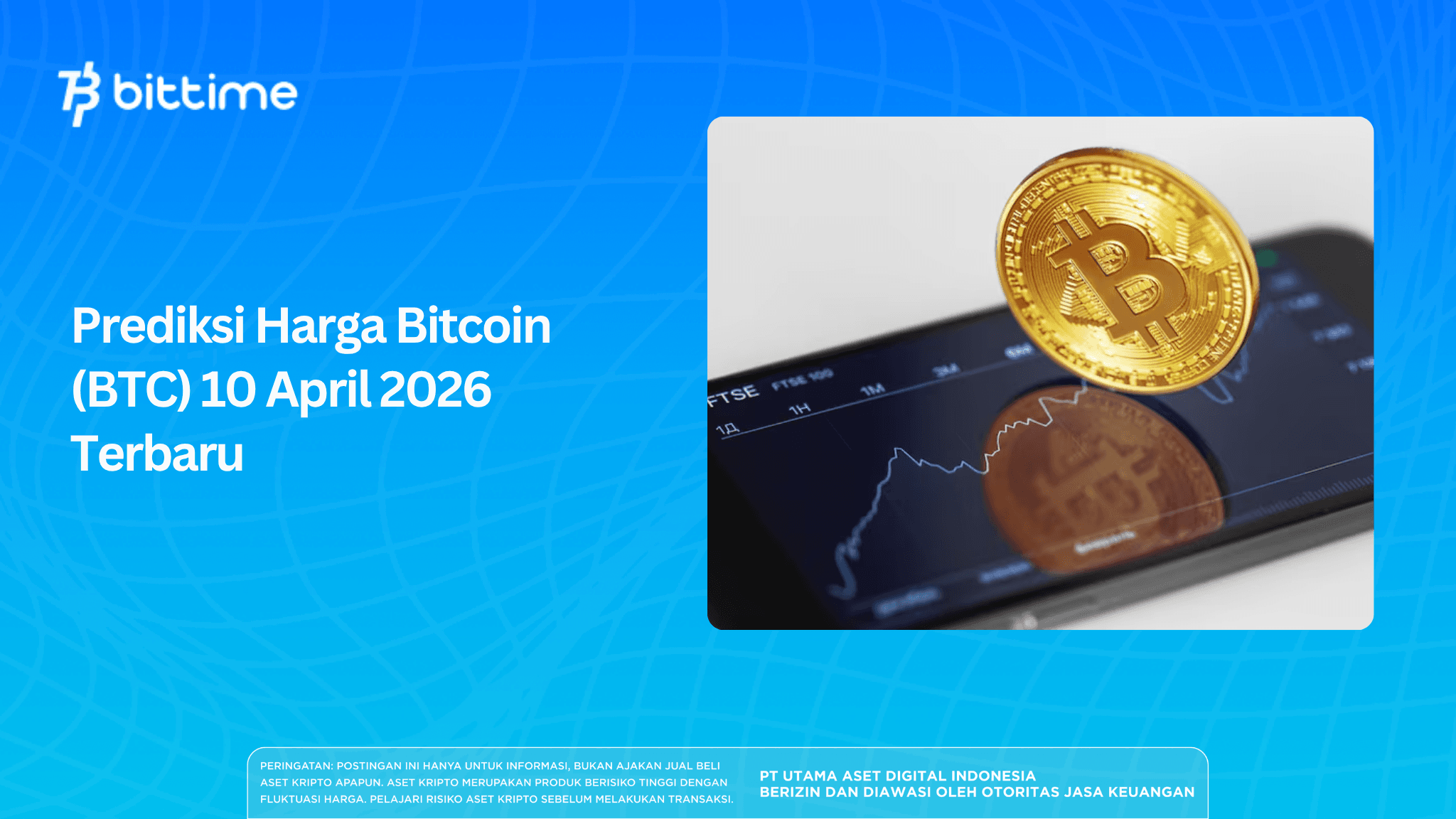 Prediksi Harga Bitcoin (BTC) 10 April 2026 Terbaru