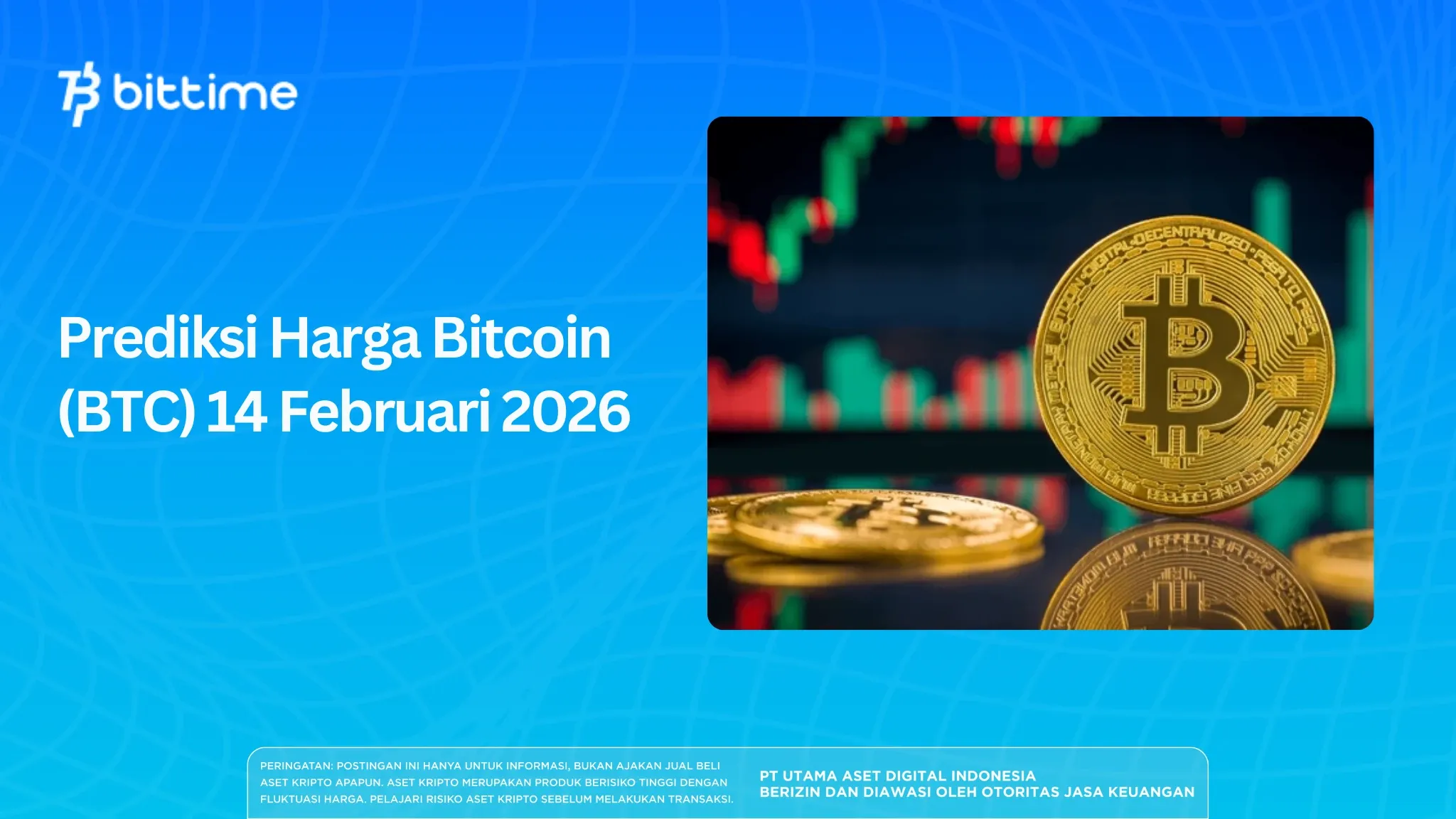 Prediksi Harga Bitcoin (BTC) 14 Februari 2026