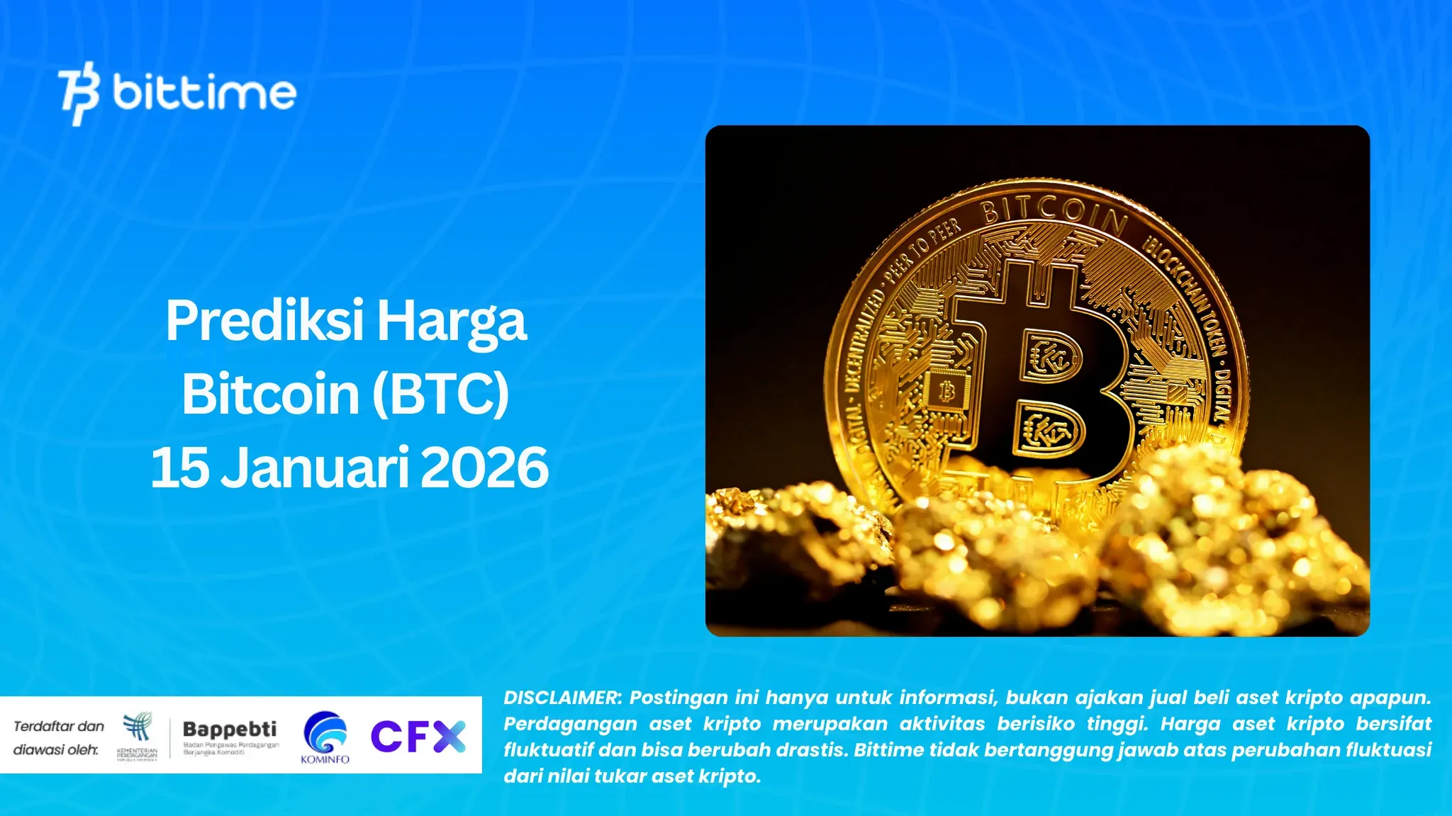 Prediksi Harga Bitcoin (BTC) 15 Januari 2026