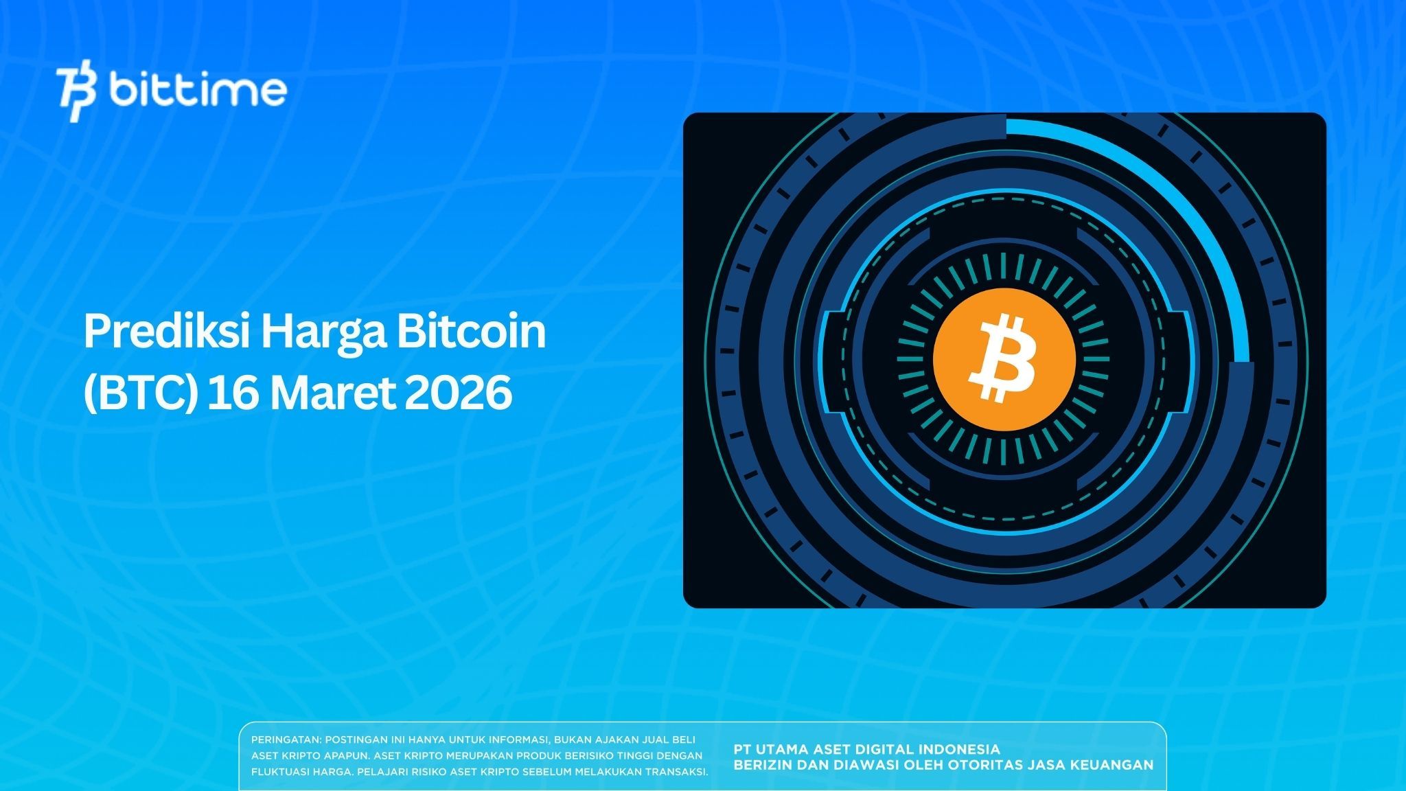 Prediksi Harga Bitcoin (BTC) 16 Maret 2026
