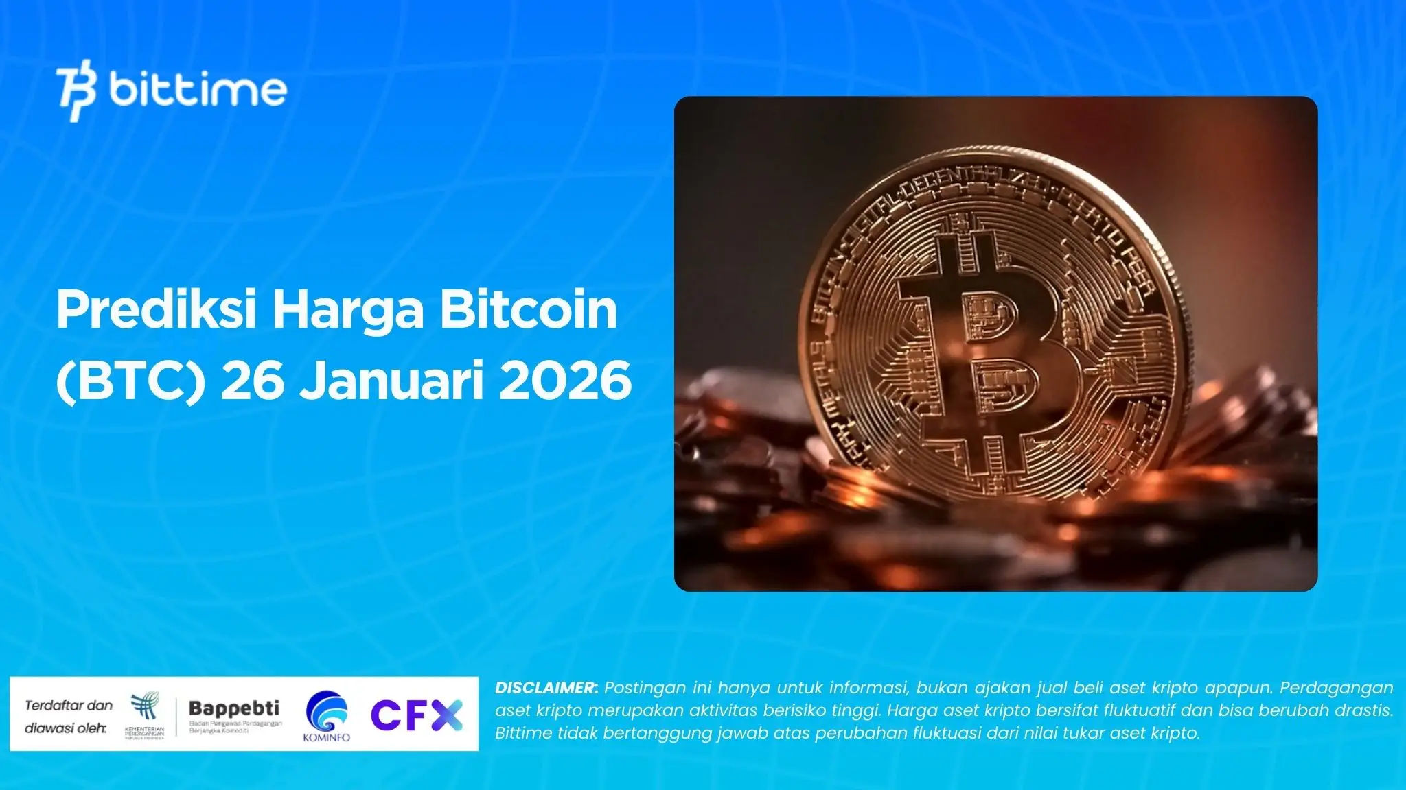 Prediksi Harga Bitcoin (BTC) 26 Januari 2026